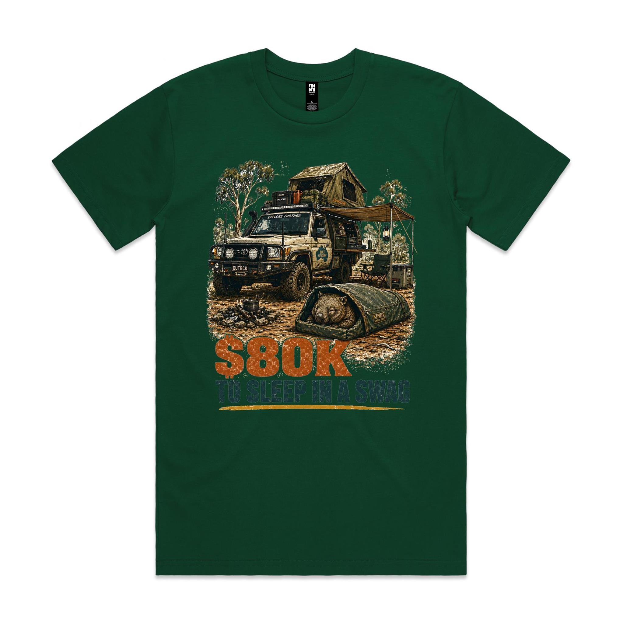 $80K to Sleep in a Swag — Wombat 4WD Tee