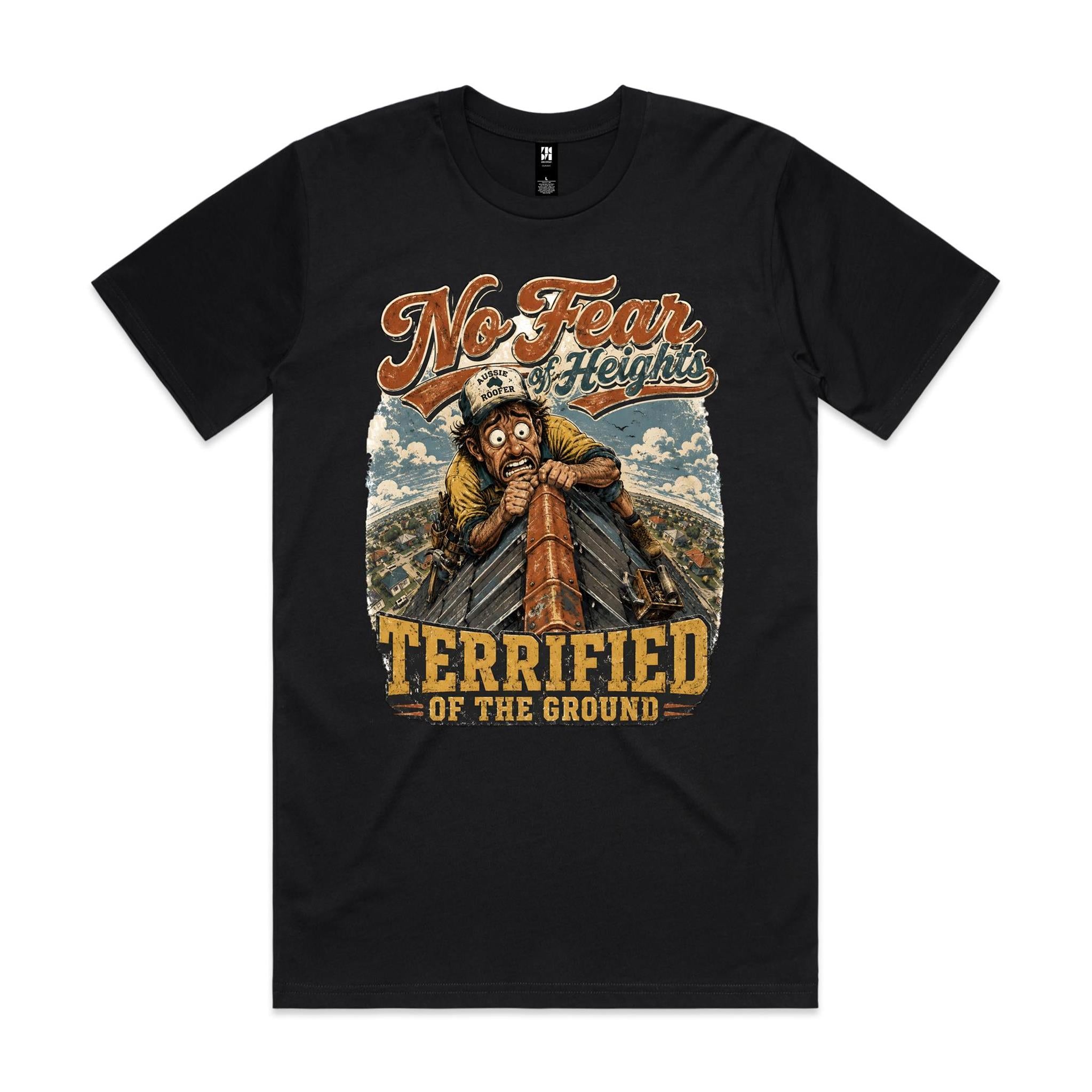 No Fear of Heights | Roofers Tee