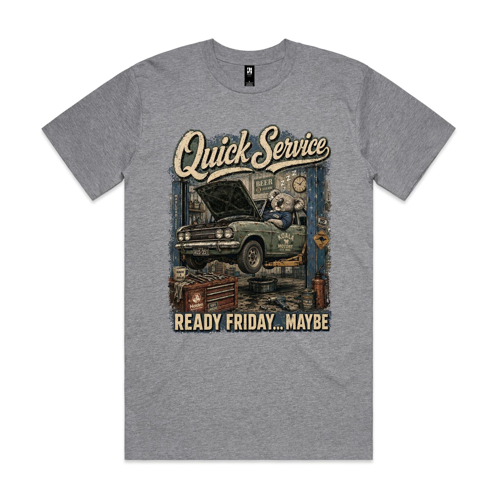 Quick Service — Ready Friday... Maybe | Koala Mechanic Tee