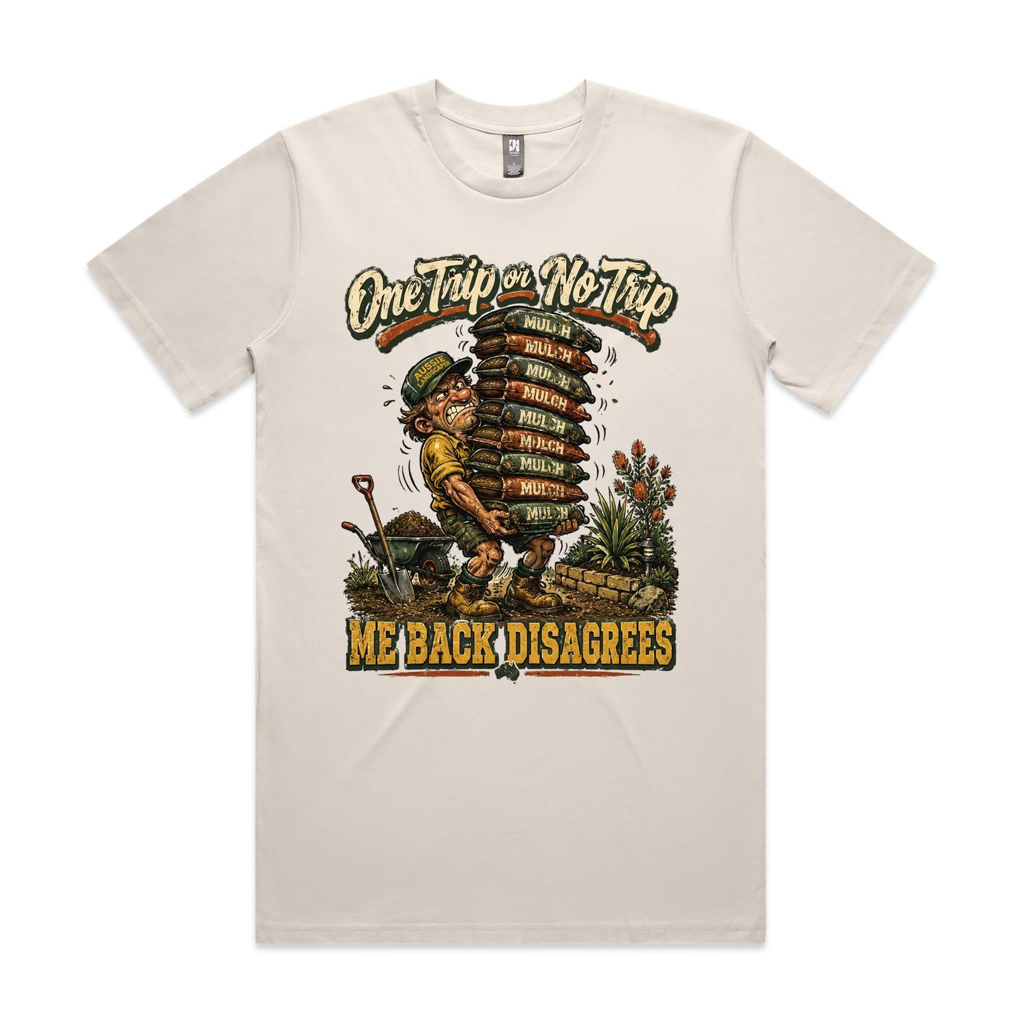 One Trip or No Trip | Landscapers Tee