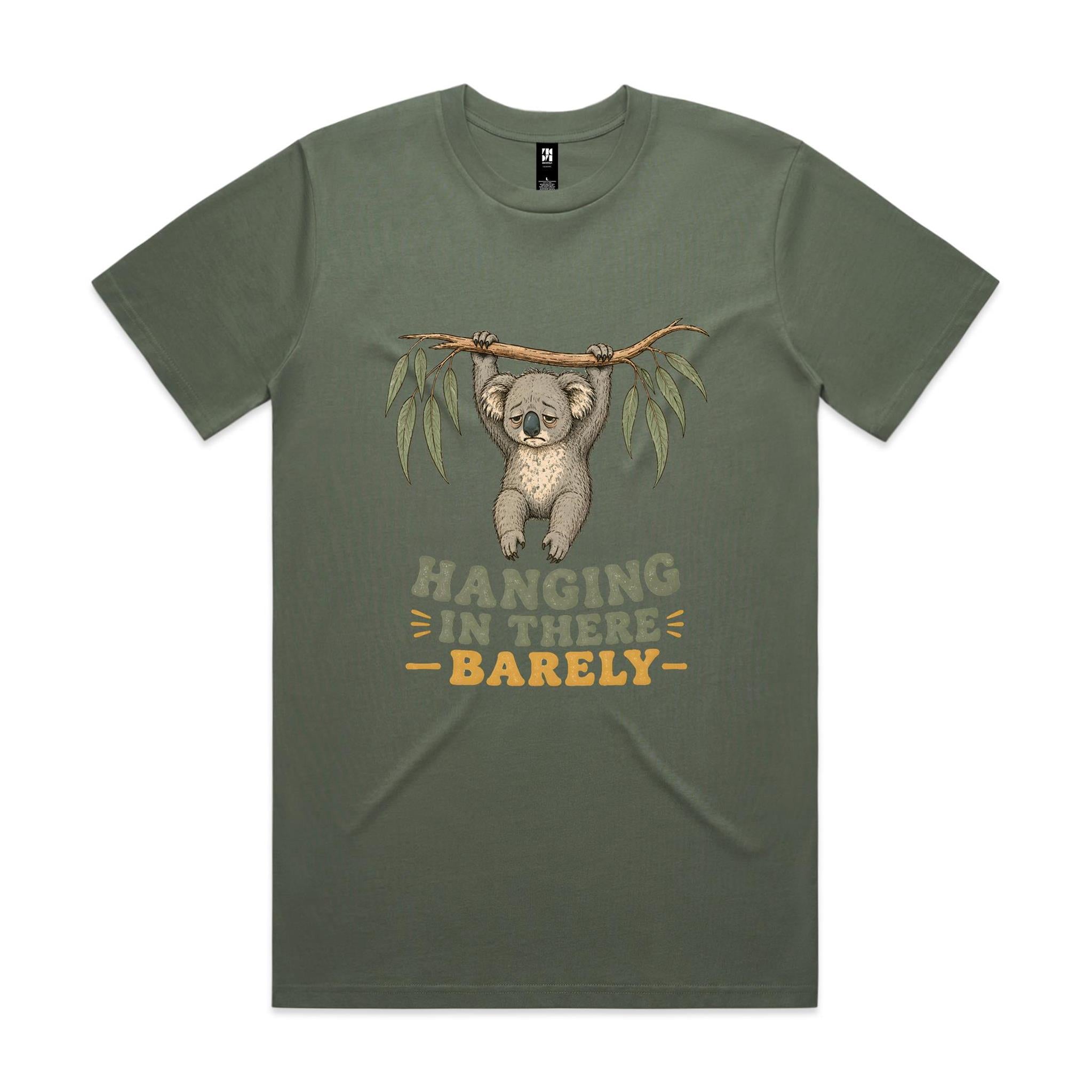 Hanging in There, Barely — Tired Koala Tee