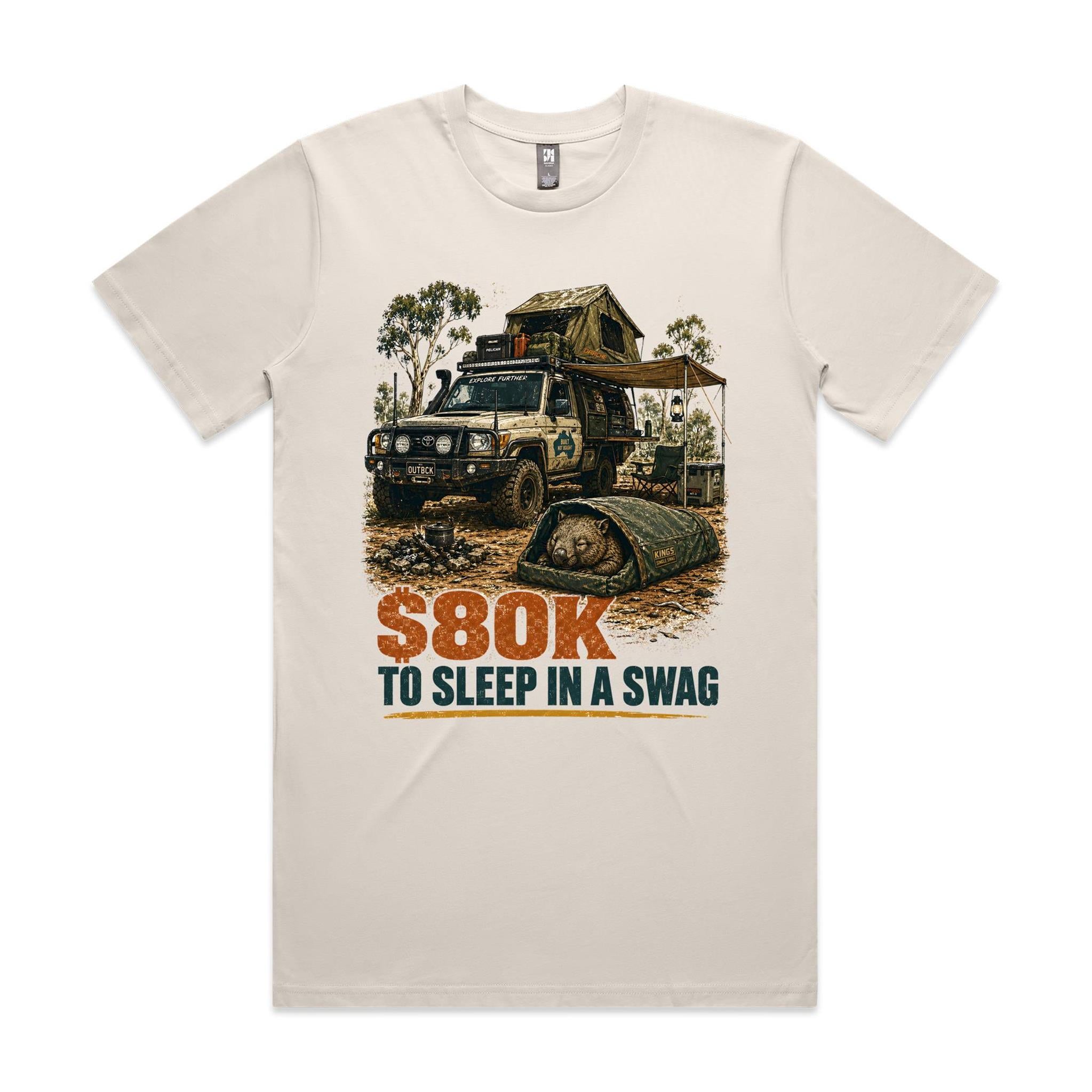 $80K to Sleep in a Swag — Wombat 4WD Tee