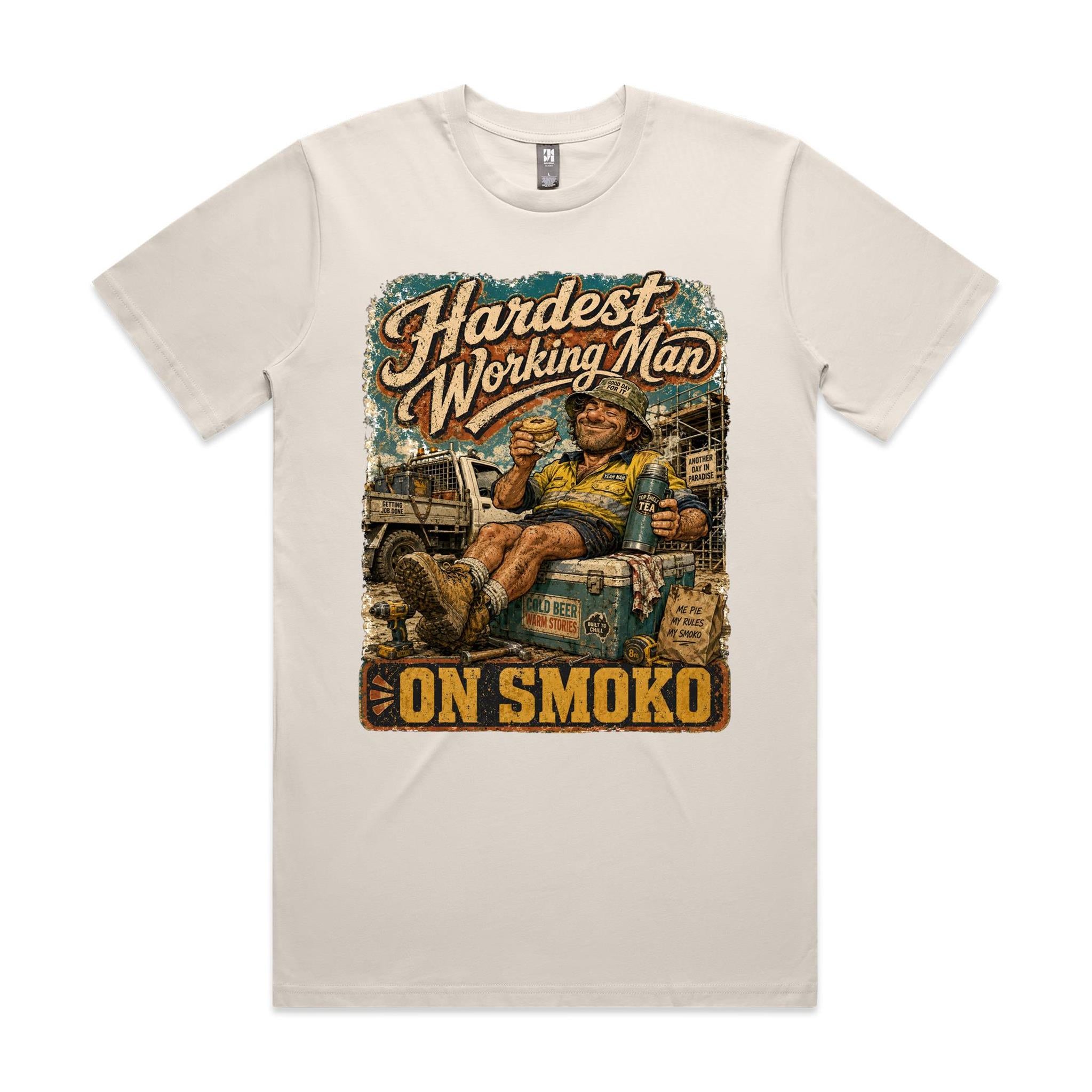 Hardest Working Man on Smoko | Tradie Tee