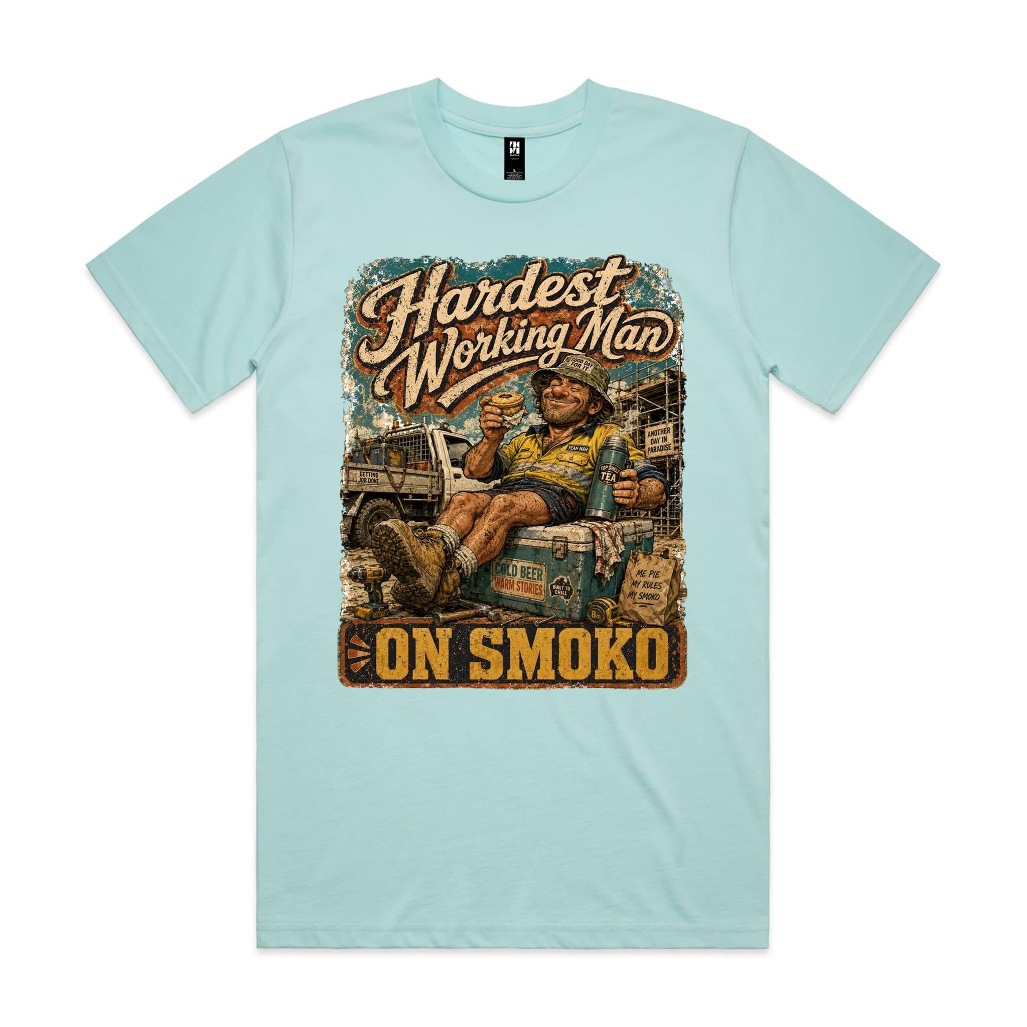 Hardest Working Man on Smoko | Tradie Tee