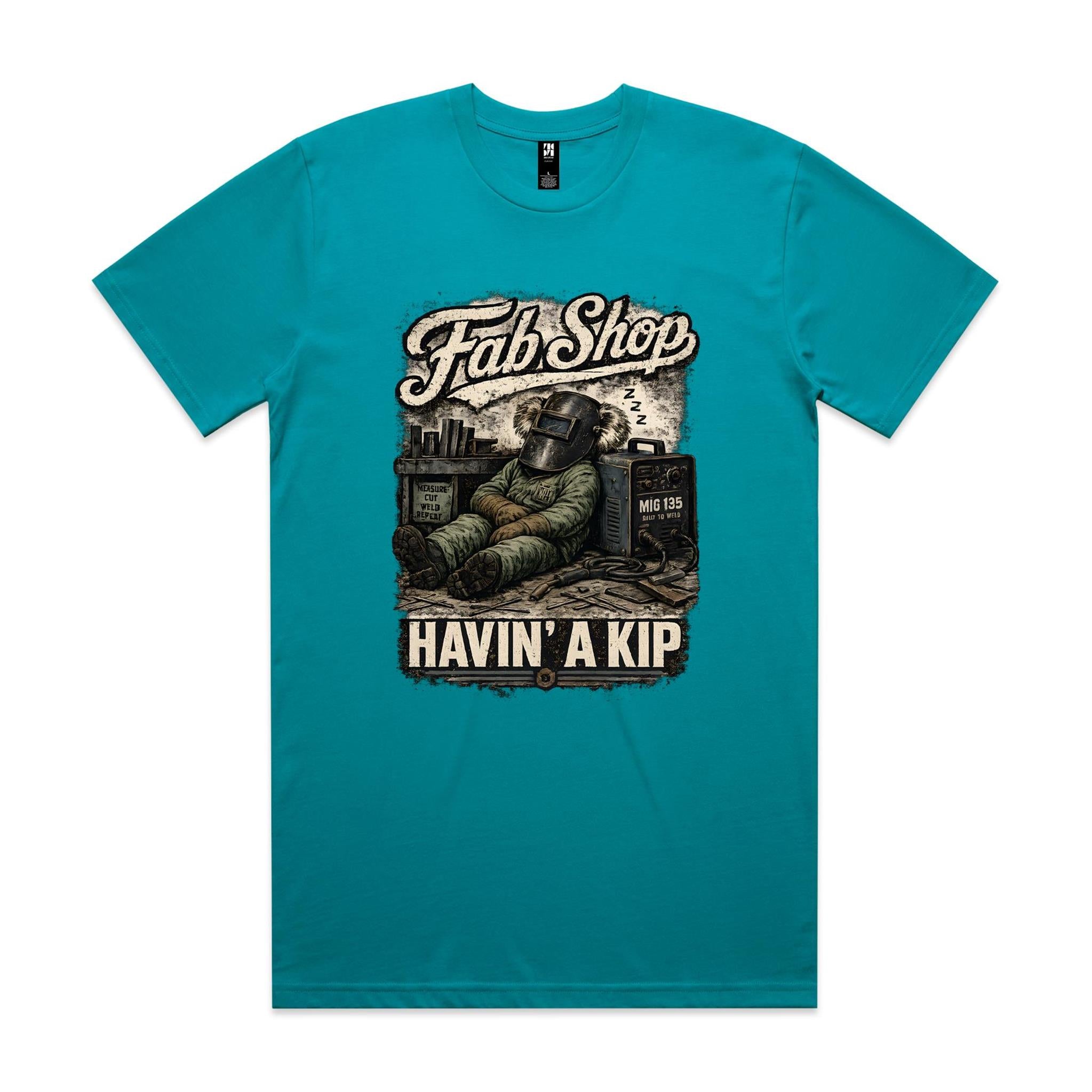 Fab Shop — Havin' a Kip | Welder Tee