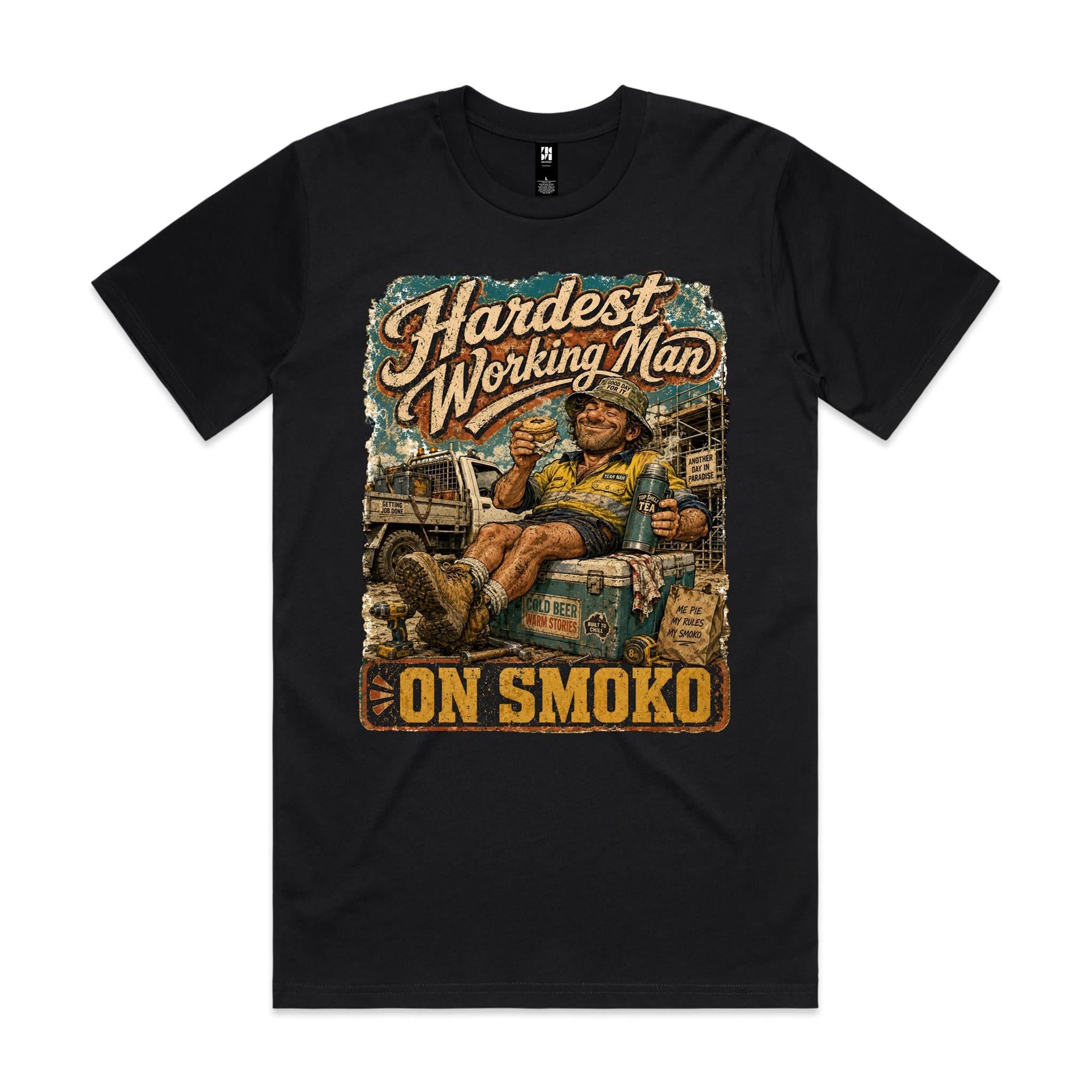 Hardest Working Man on Smoko | Tradie Tee