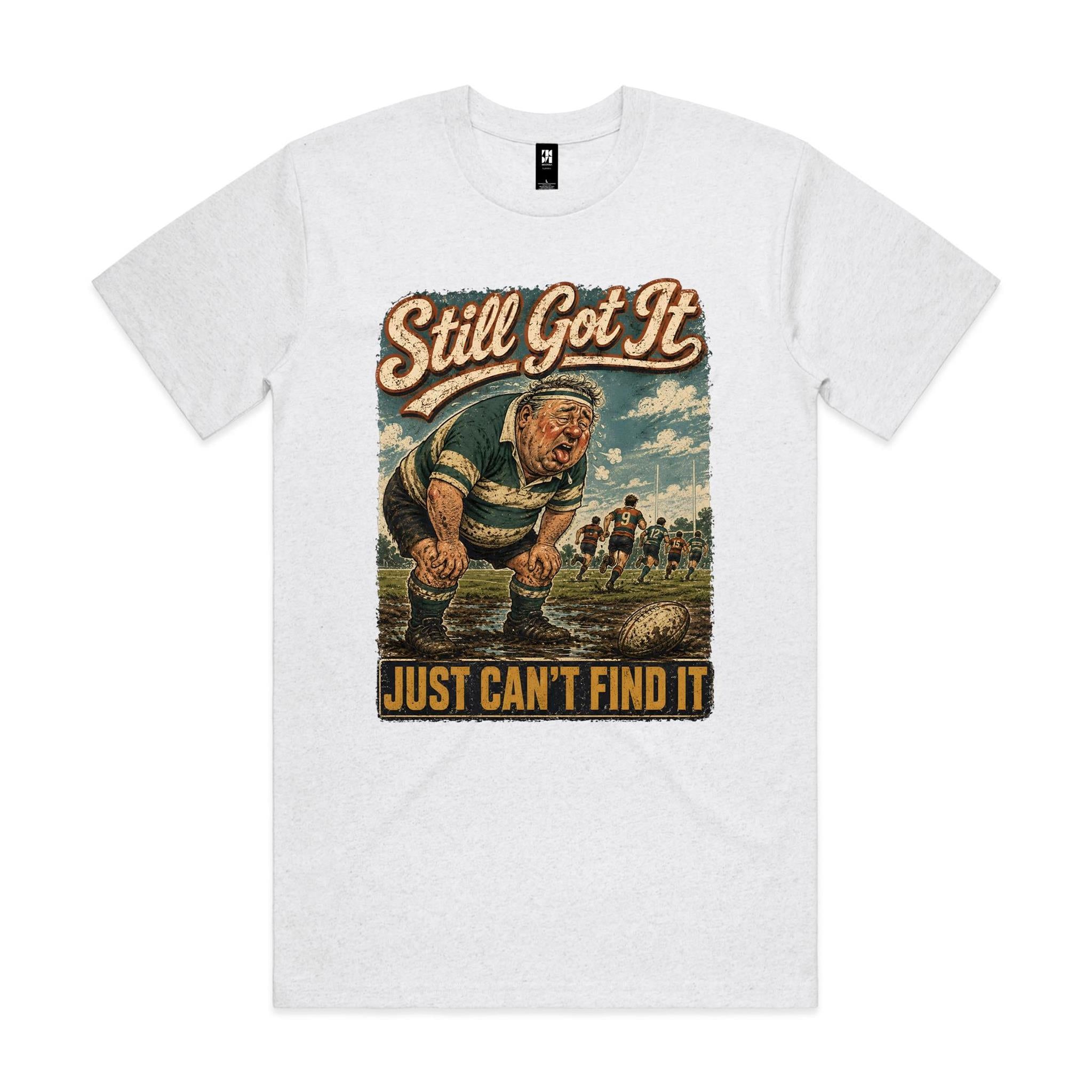 Still Got It | Rugby Tee