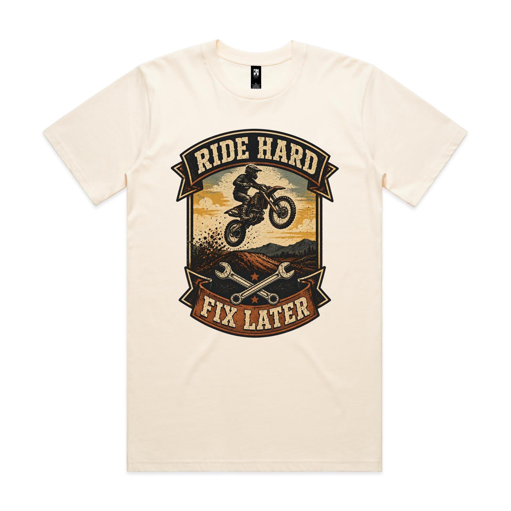 Ride Hard, Fix Later — Dirt Bike Tee