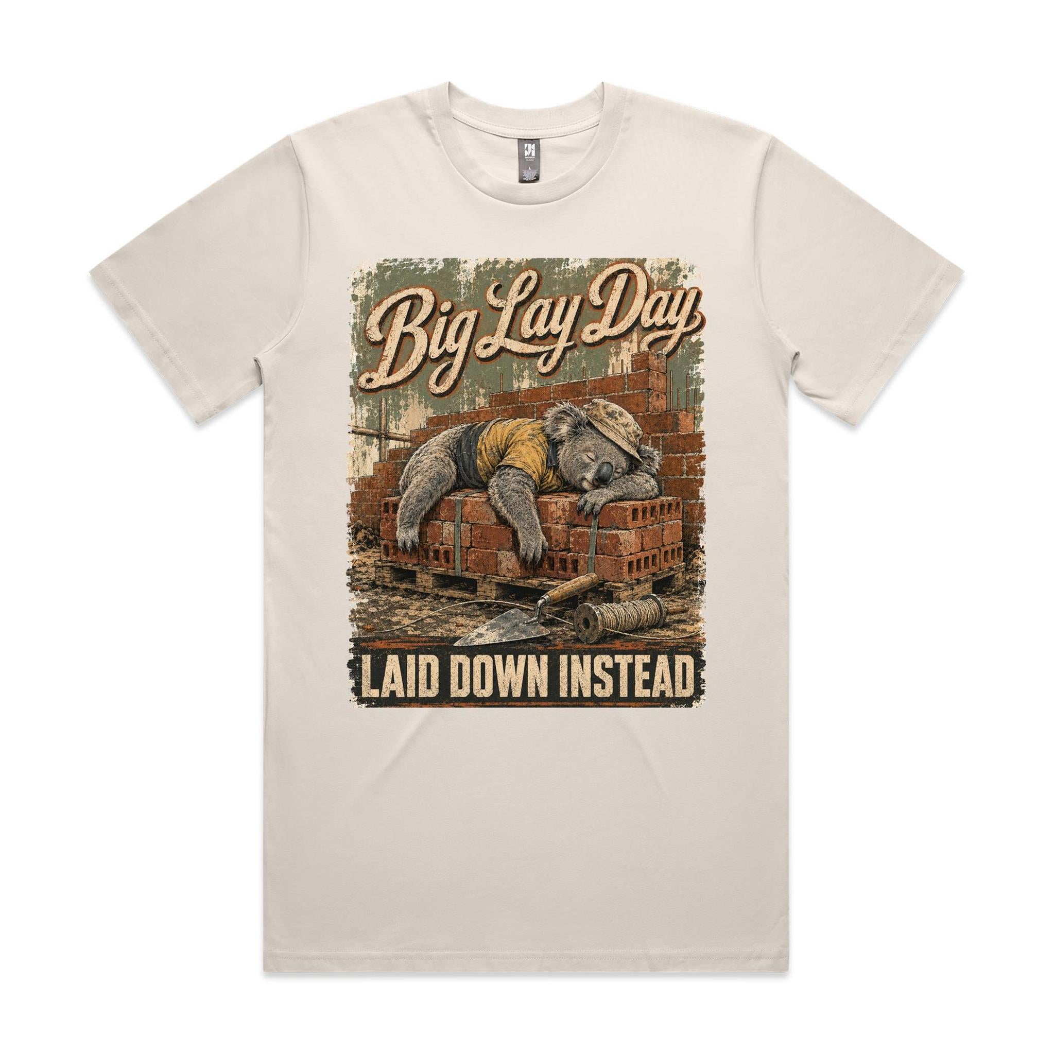 Big Lay Day — Laid Down Instead | Koala Brickie Tee