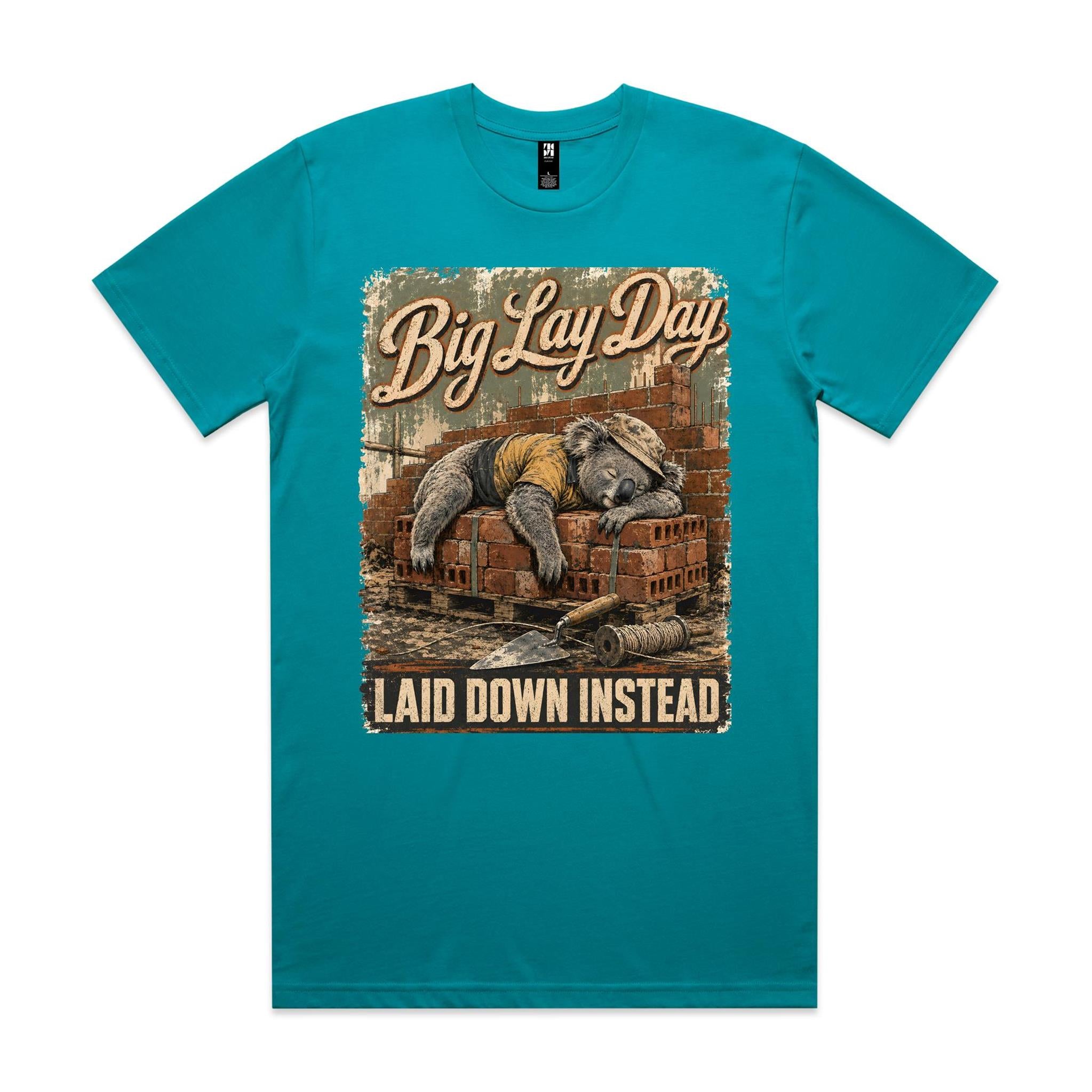 Big Lay Day — Laid Down Instead | Koala Brickie Tee