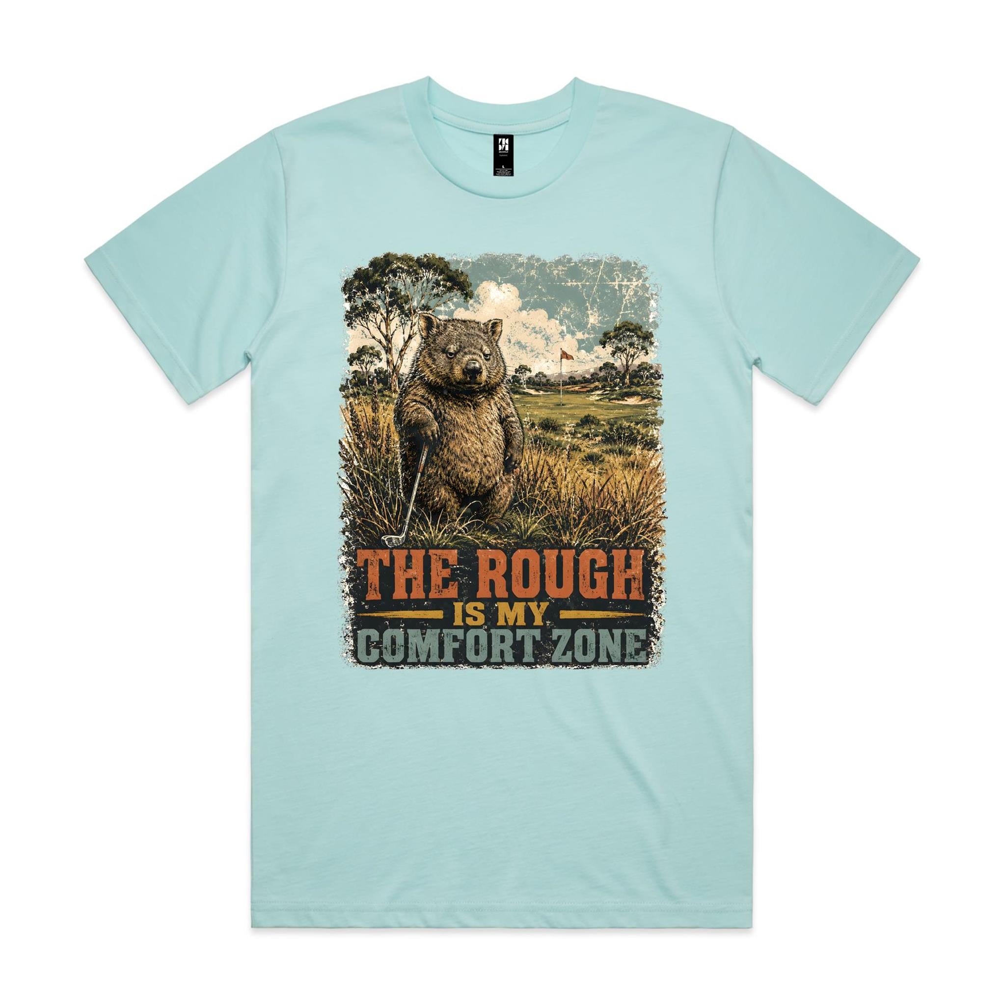 The Rough Is My Comfort Zone — Wombat Golf Tee