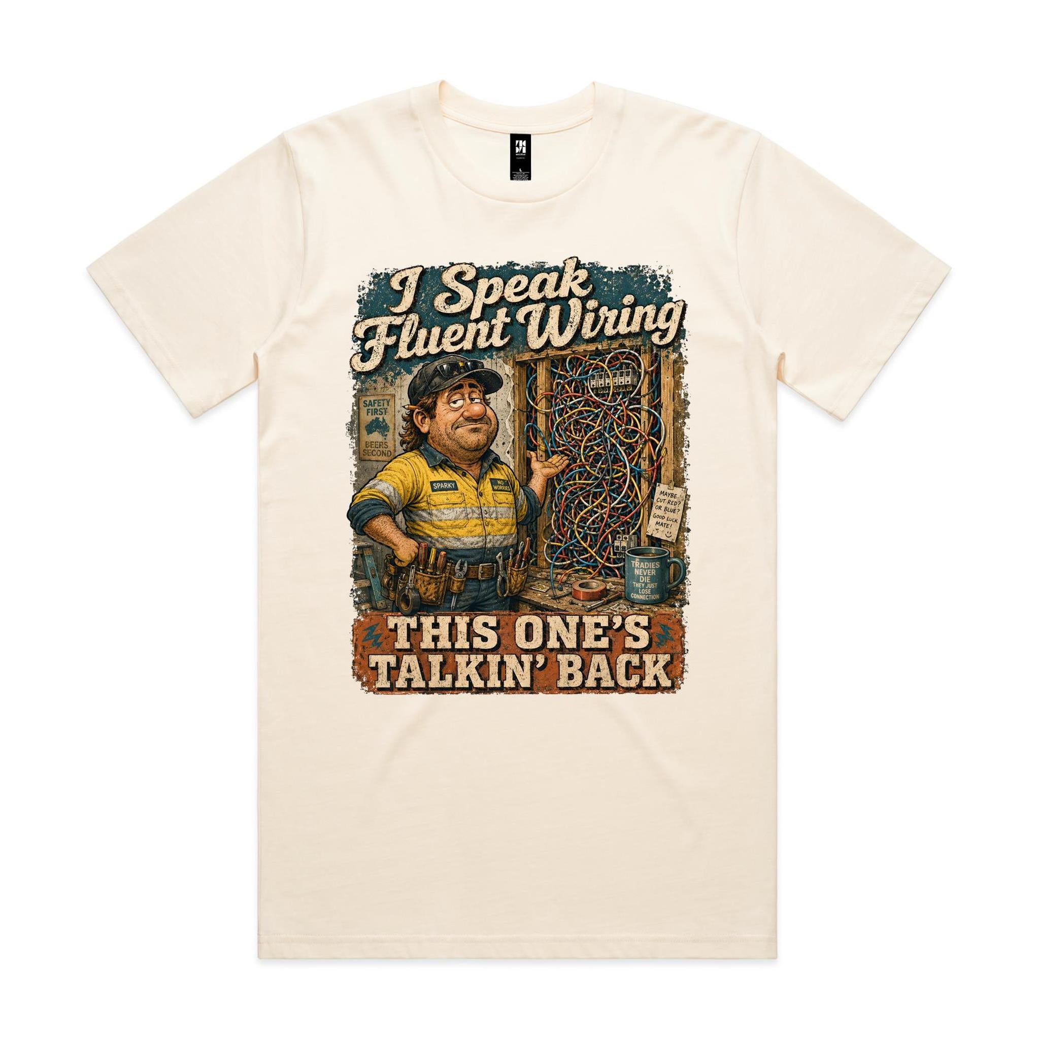 I Speak Fluent Wiring | Electricians Tee