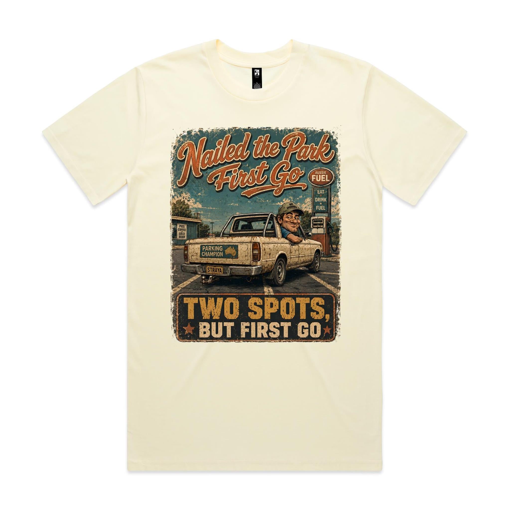 Nailed the Park First Go | Parking Champion Tee