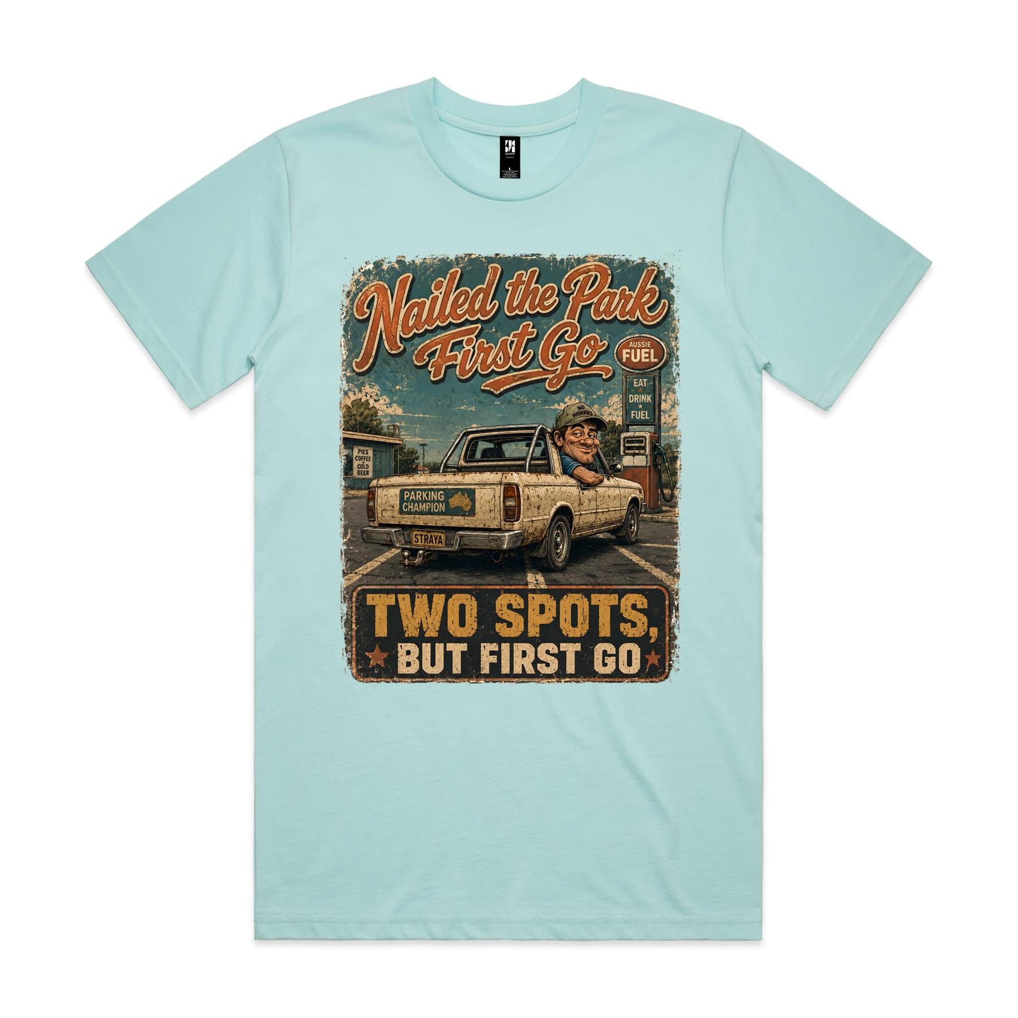 Nailed the Park First Go | Parking Champion Tee
