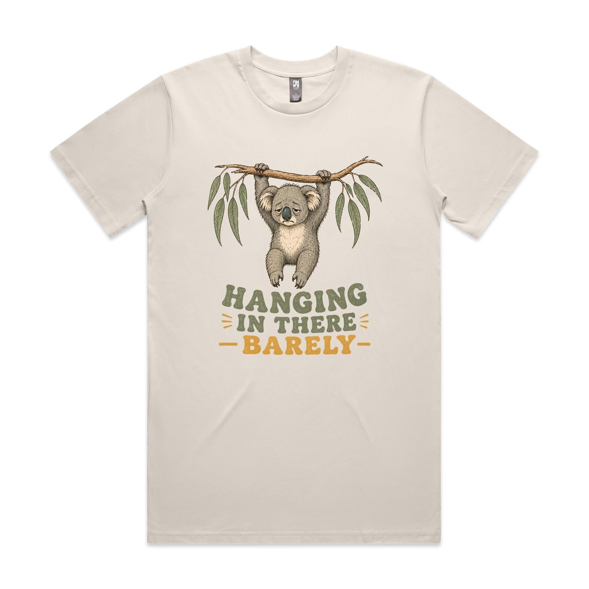 Hanging in There, Barely — Tired Koala Tee