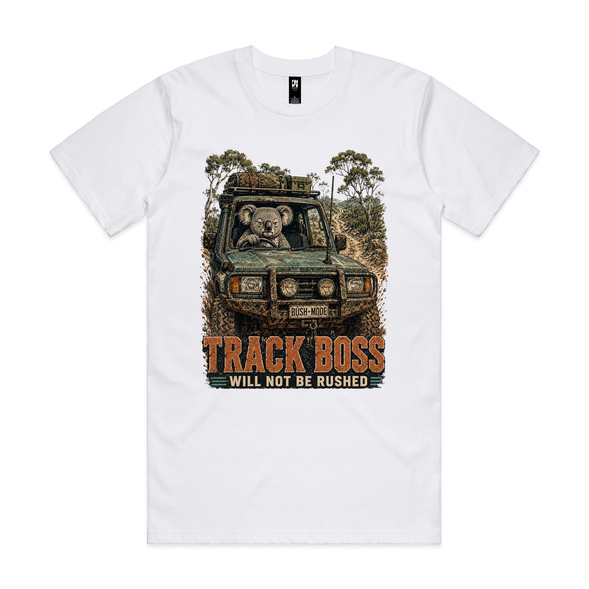 Track Boss, Will Not Be Rushed — Koala 4WD Tee