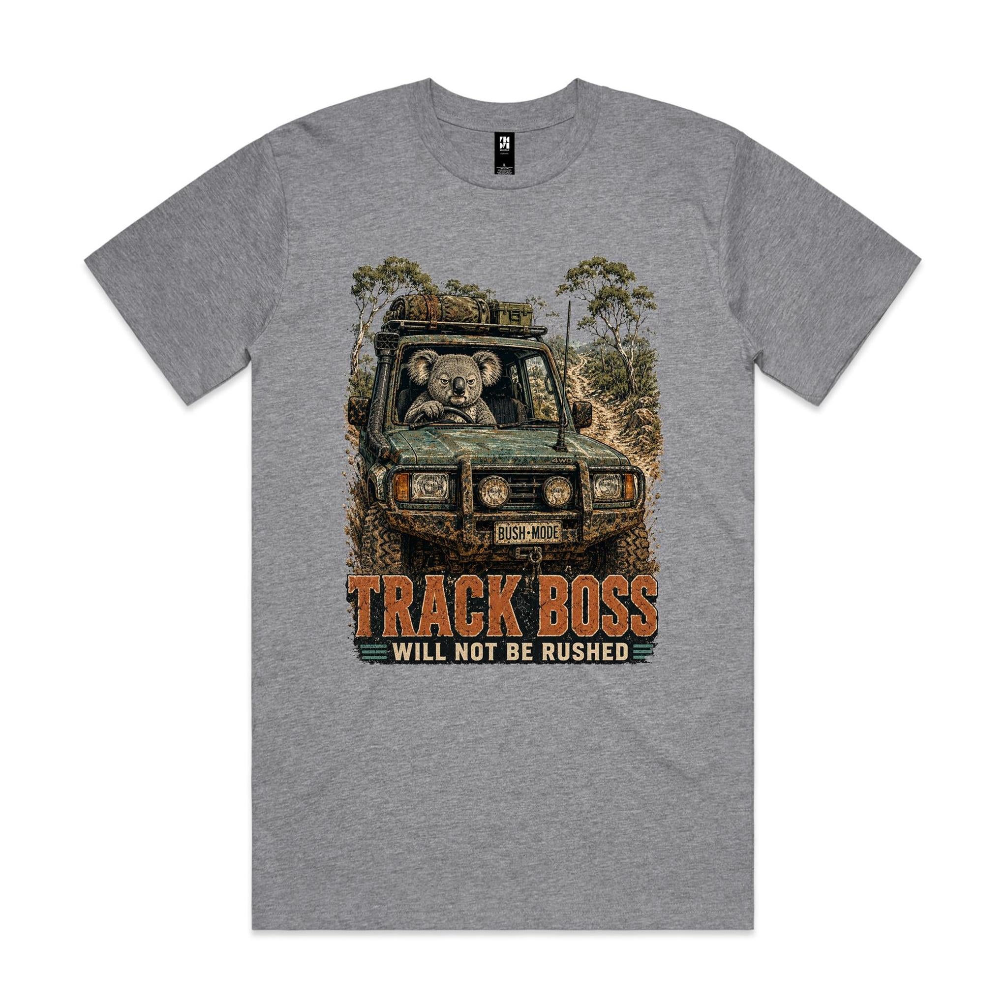 Track Boss, Will Not Be Rushed — Koala 4WD Tee