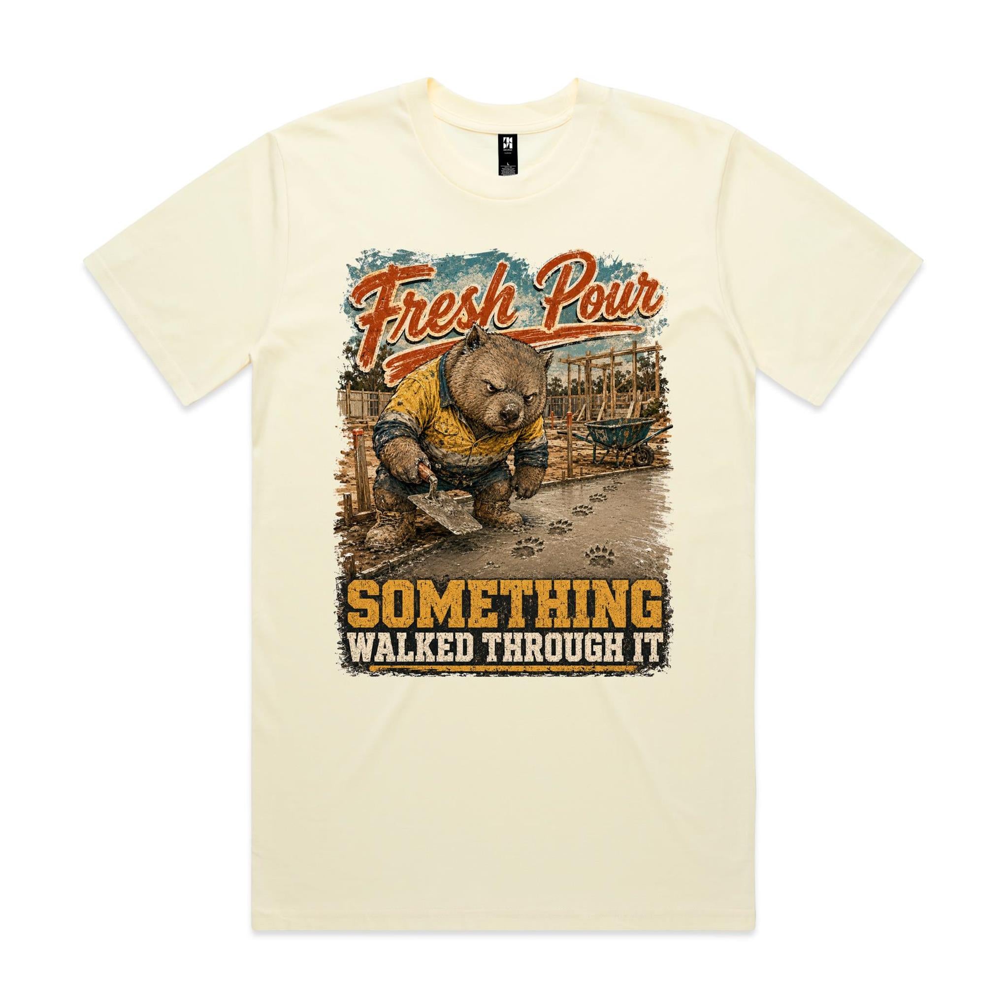 Fresh Pour — Something Walked Through It | Wombat Concreter Tee