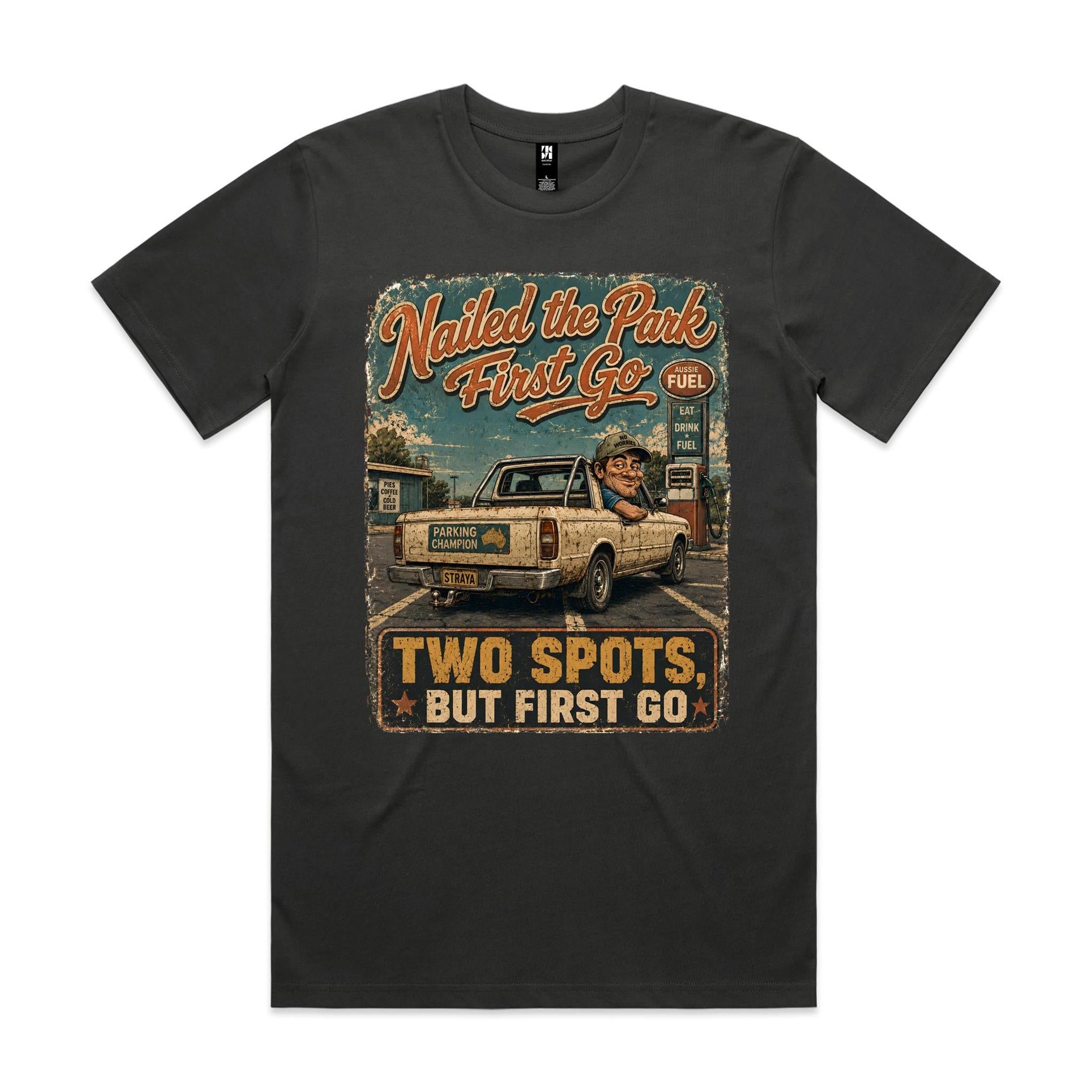 Nailed the Park First Go | Parking Champion Tee
