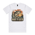 Hard to Catch, Easy to Lie About — Fishing Tee