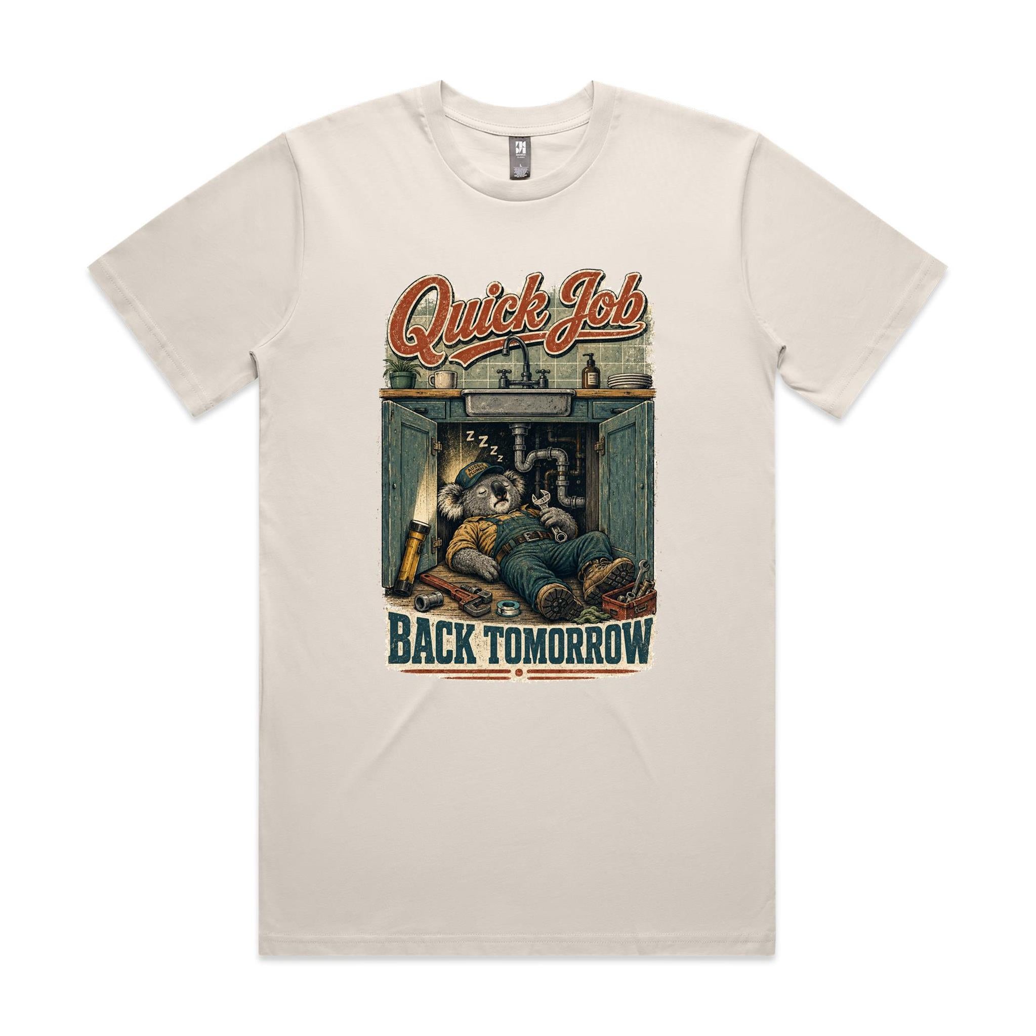 Quick Job — Back Tomorrow | Koala Plumber Tee