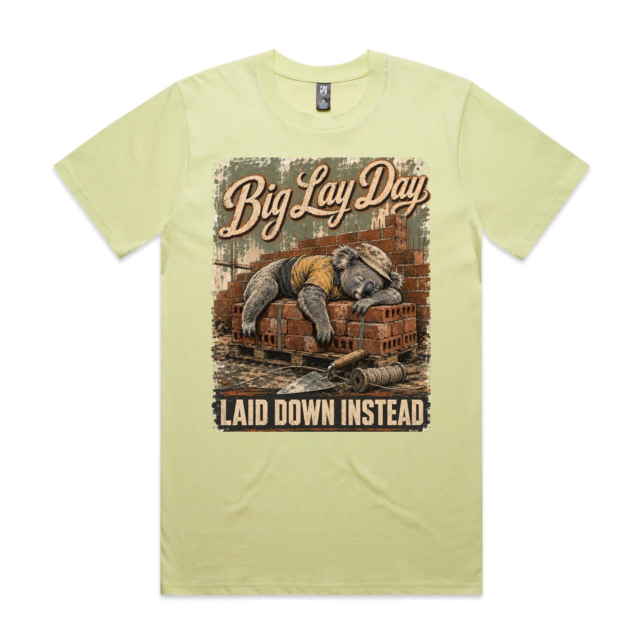 Big Lay Day — Laid Down Instead | Koala Brickie Tee