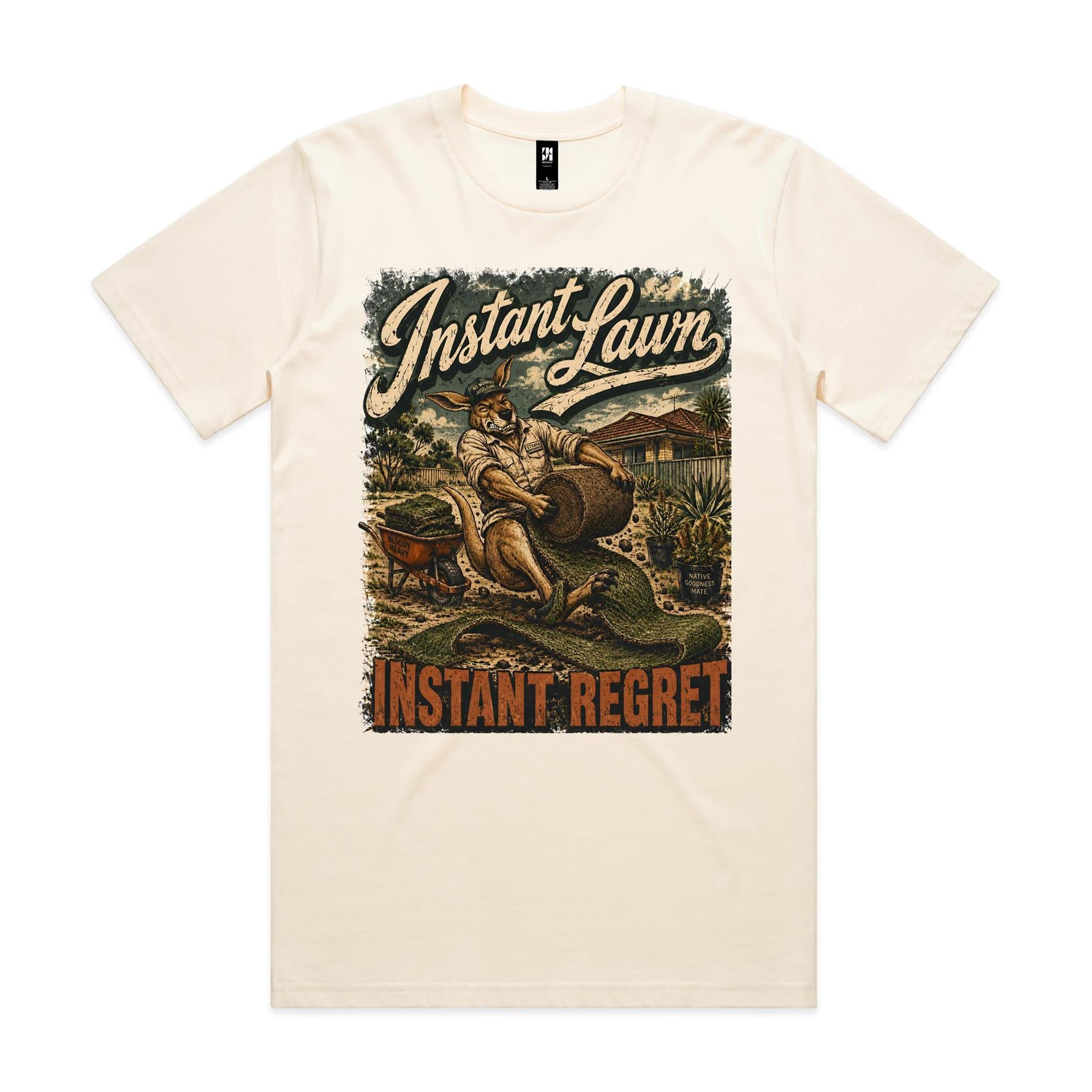 Instant Lawn — Instant Regret | Kangaroo Landscaping Tee