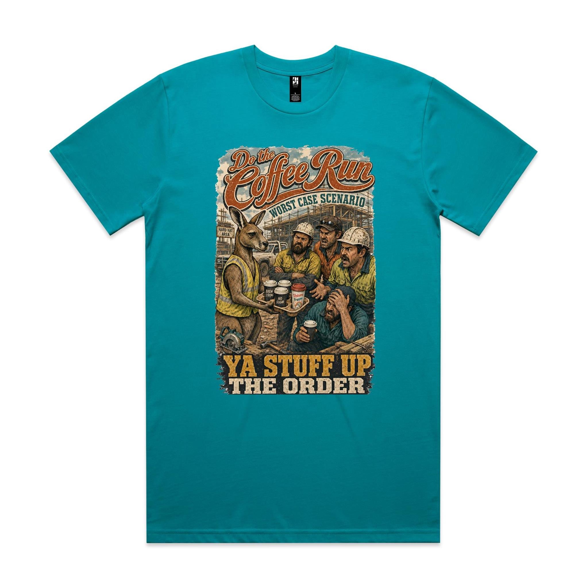 Do the Coffee Run — Ya Stuff Up the Order | Kangaroo Tradie Tee