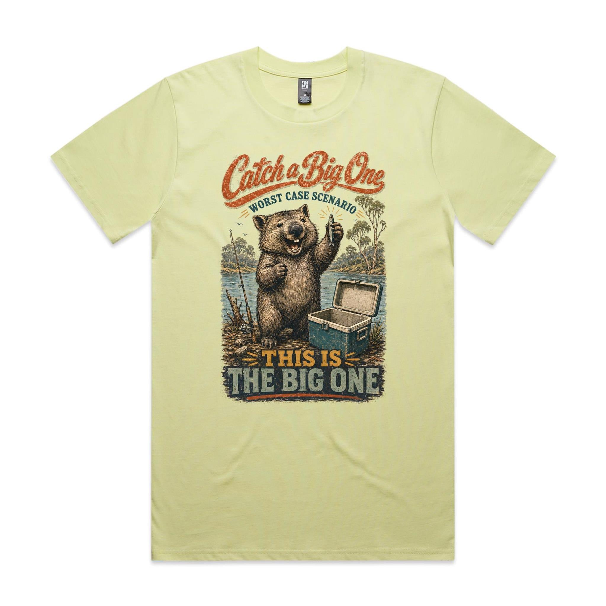 Catch a Big One — This Is the Big One | Wombat Fishing Tee