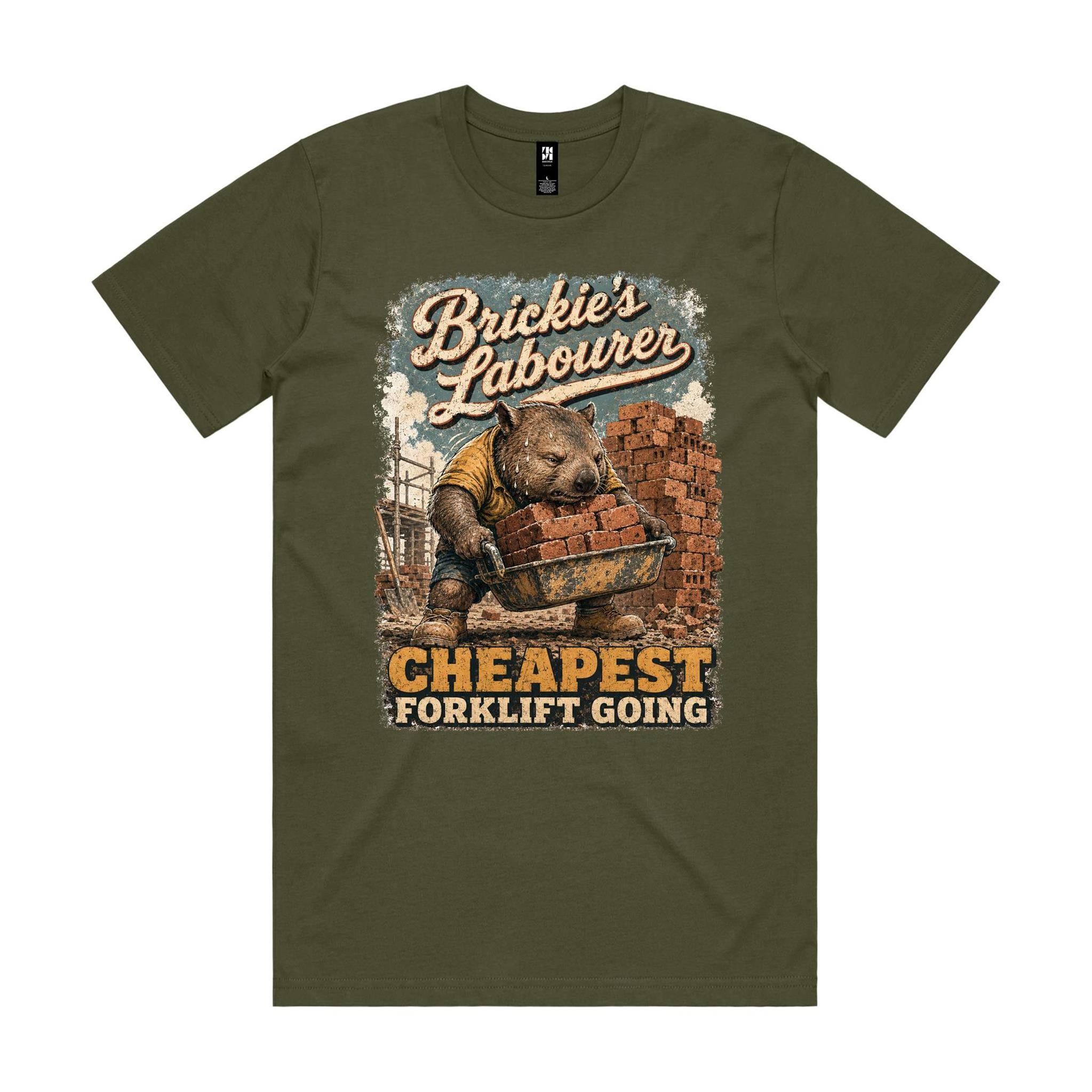 Brickie's Labourer — Cheapest Forklift Going | Wombat Brickie Tee