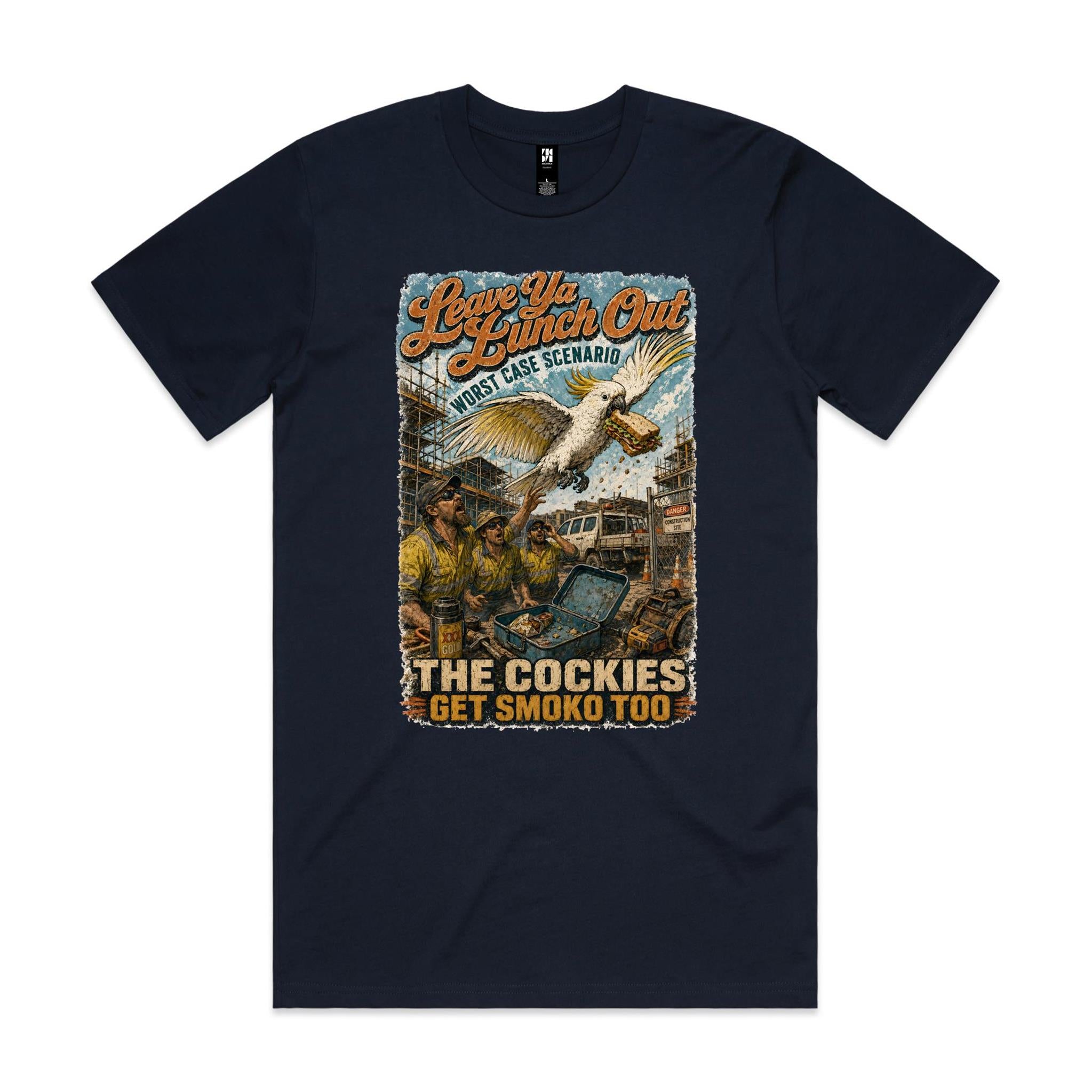 Leave Ya Lunch Out — The Cockies Get Smoko Too | Cockatoo Tradie Tee