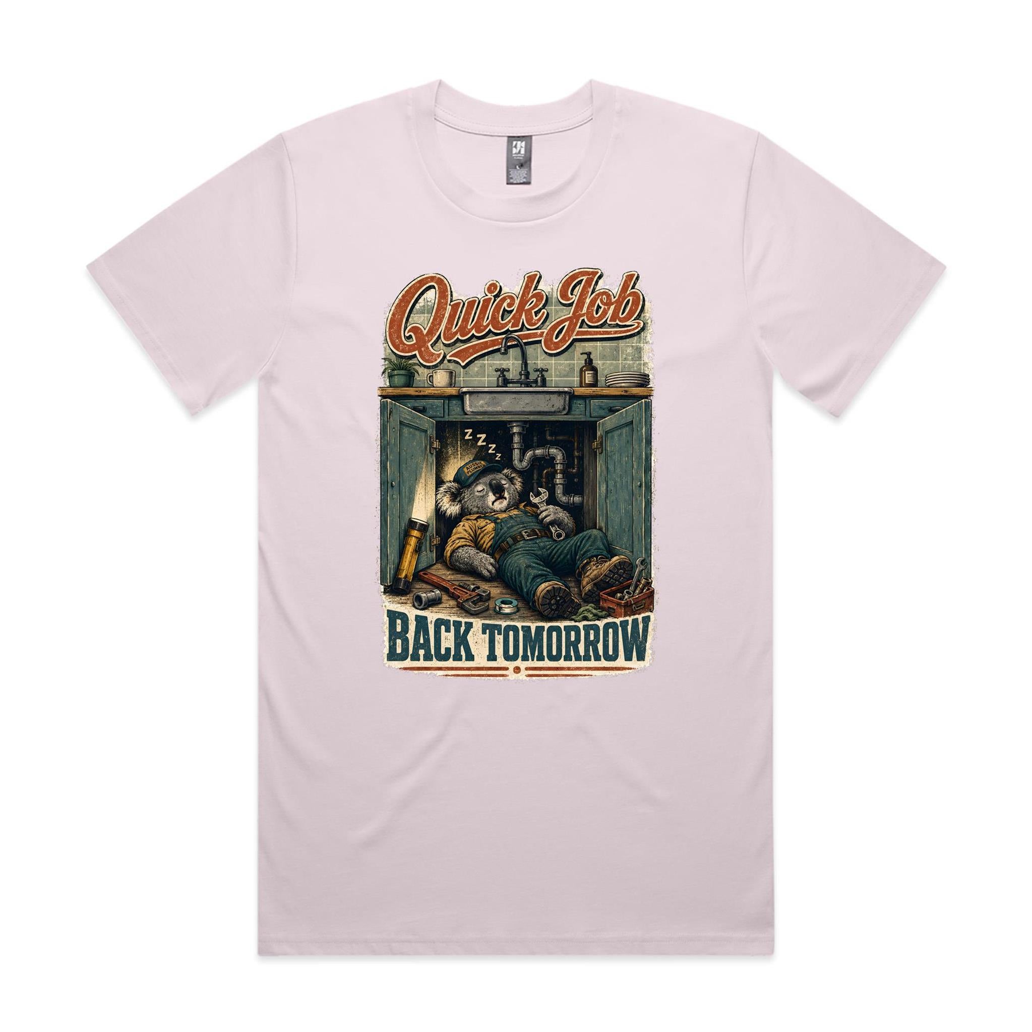 Quick Job — Back Tomorrow | Koala Plumber Tee