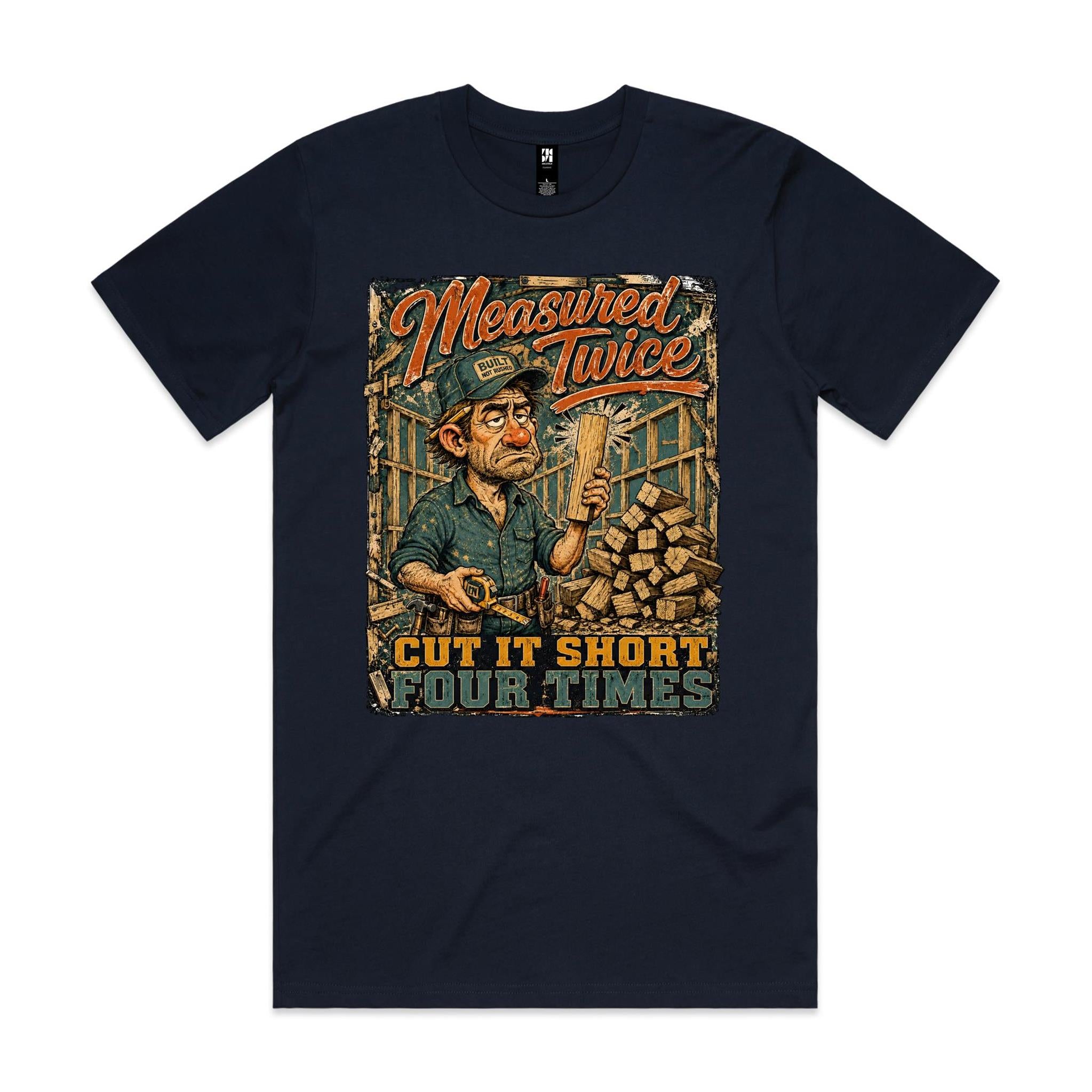 Cut It Short Four Times | Carpenters Tee
