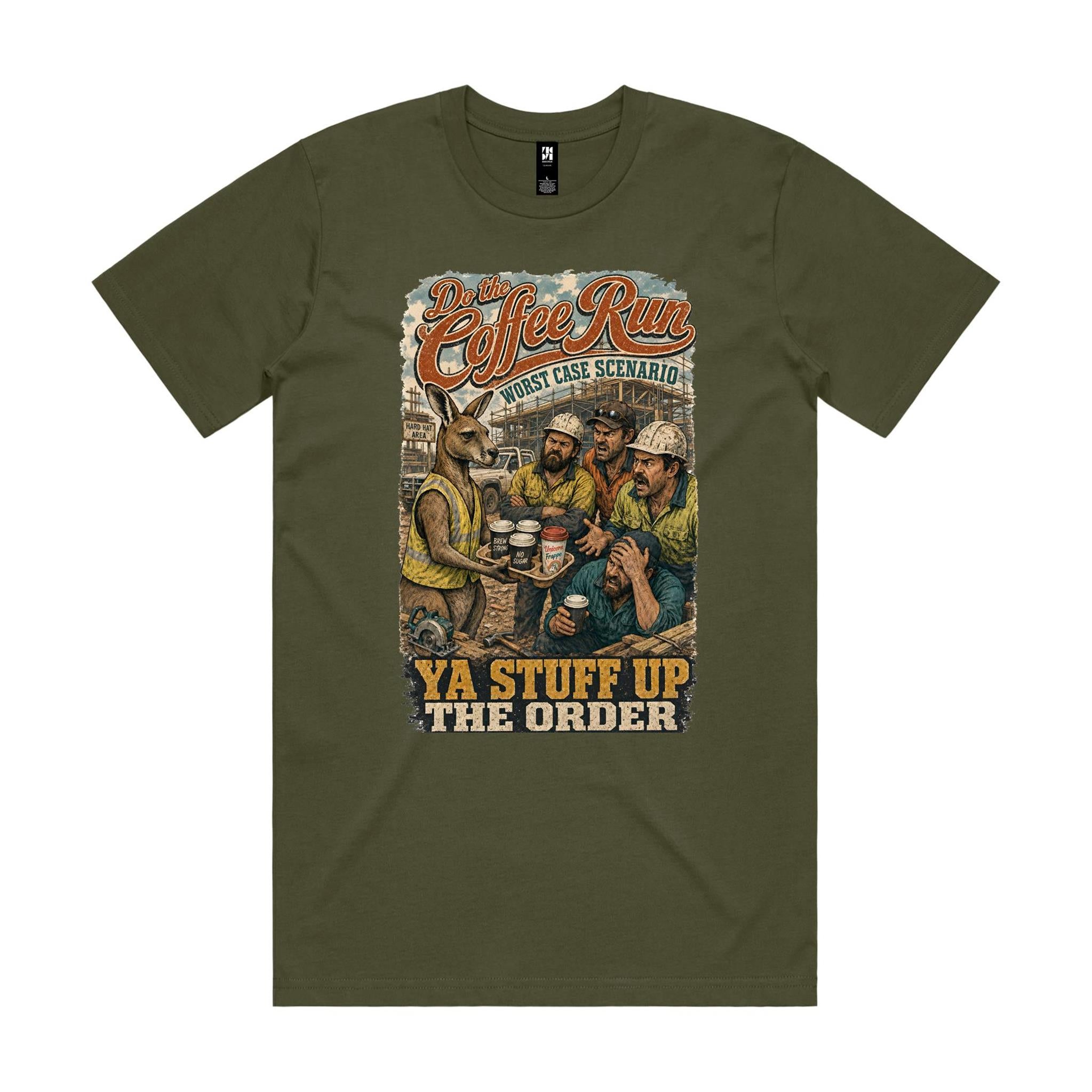 Do the Coffee Run — Ya Stuff Up the Order | Kangaroo Tradie Tee