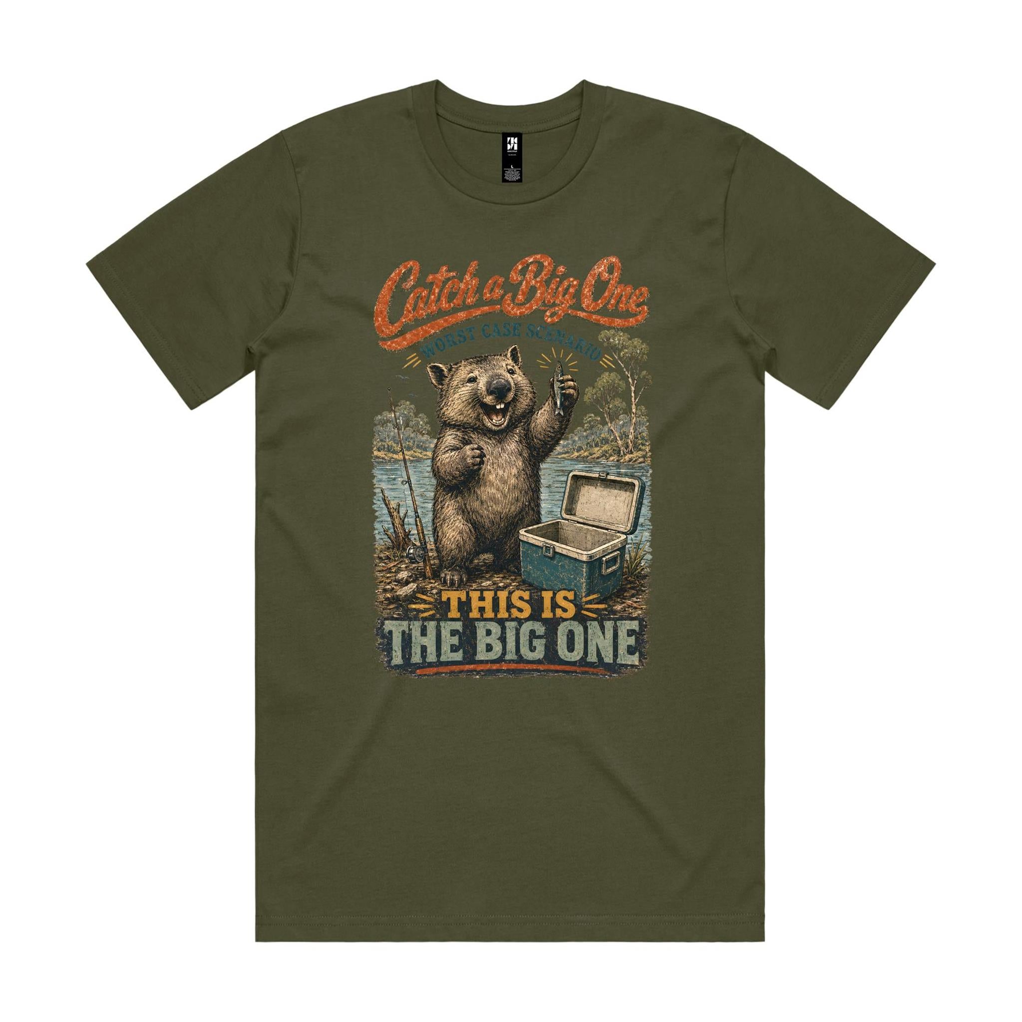 Catch a Big One — This Is the Big One | Wombat Fishing Tee
