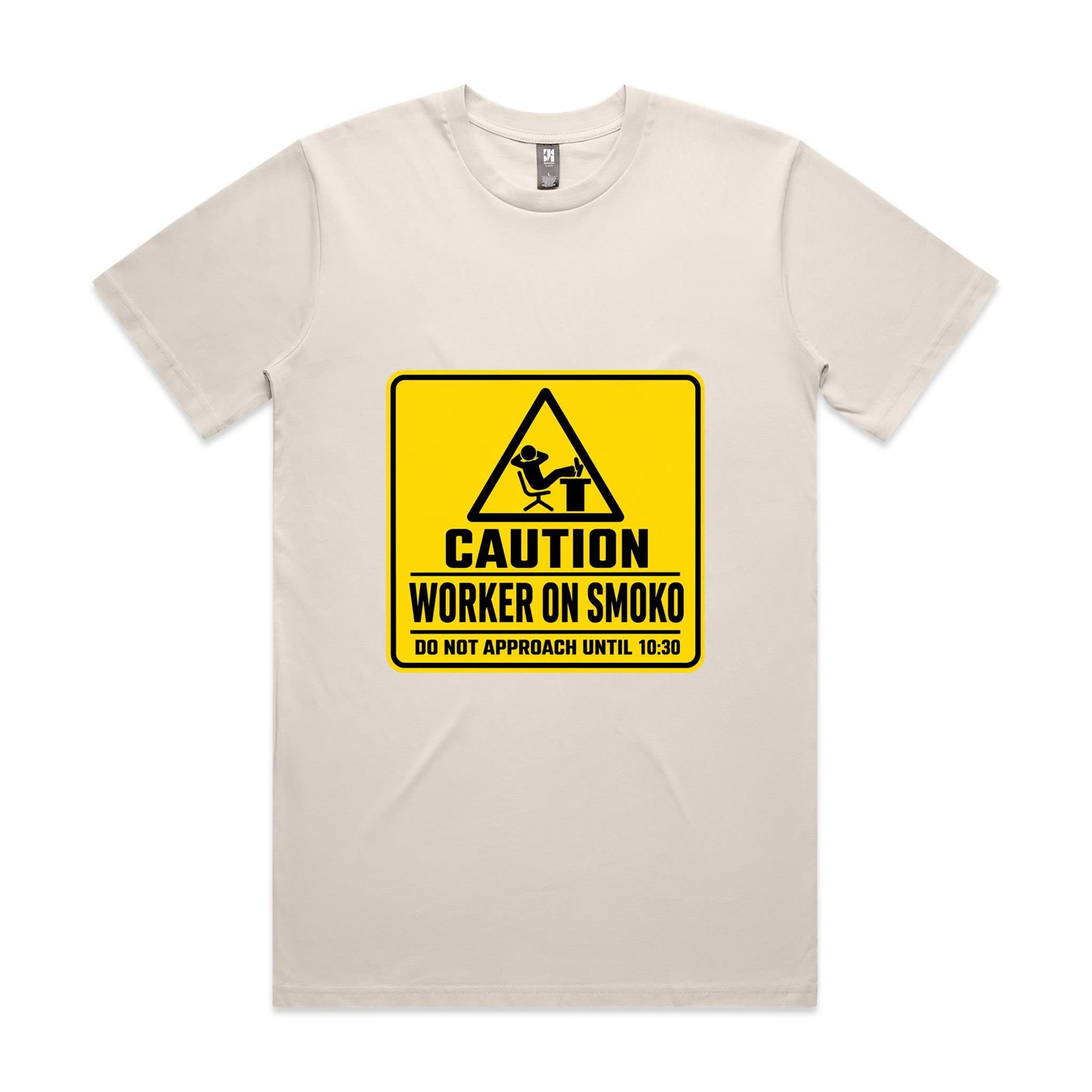 Caution: Worker on Smoko — Do Not Approach Until 10:30 Tee