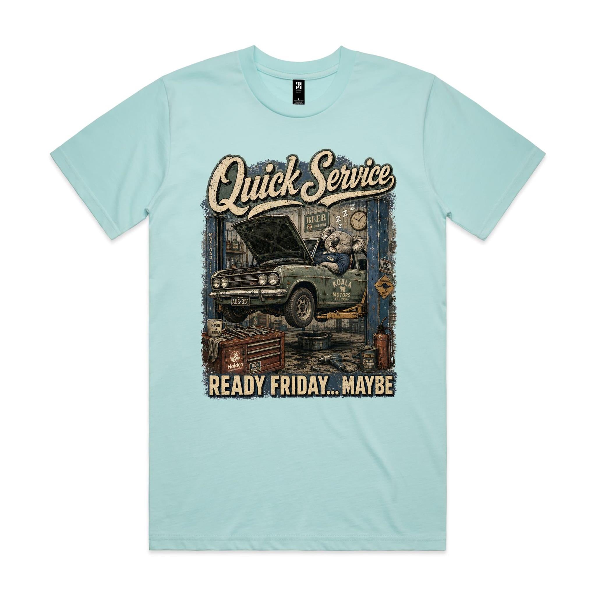 Quick Service — Ready Friday... Maybe | Koala Mechanic Tee