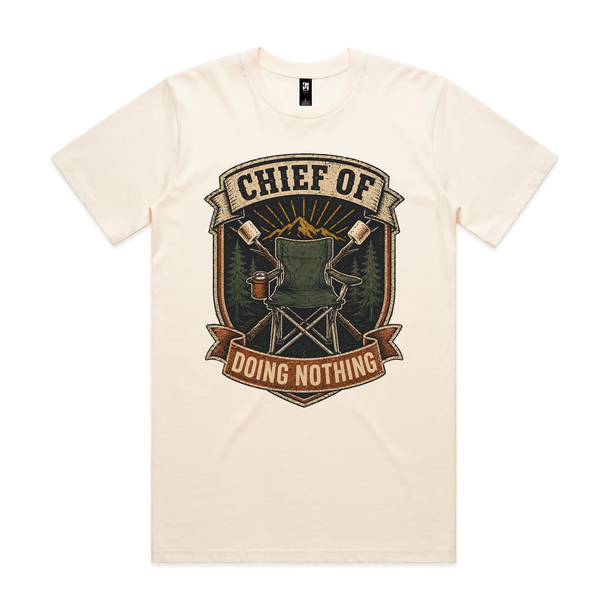 Chief of Doing Nothing — Camping Tee