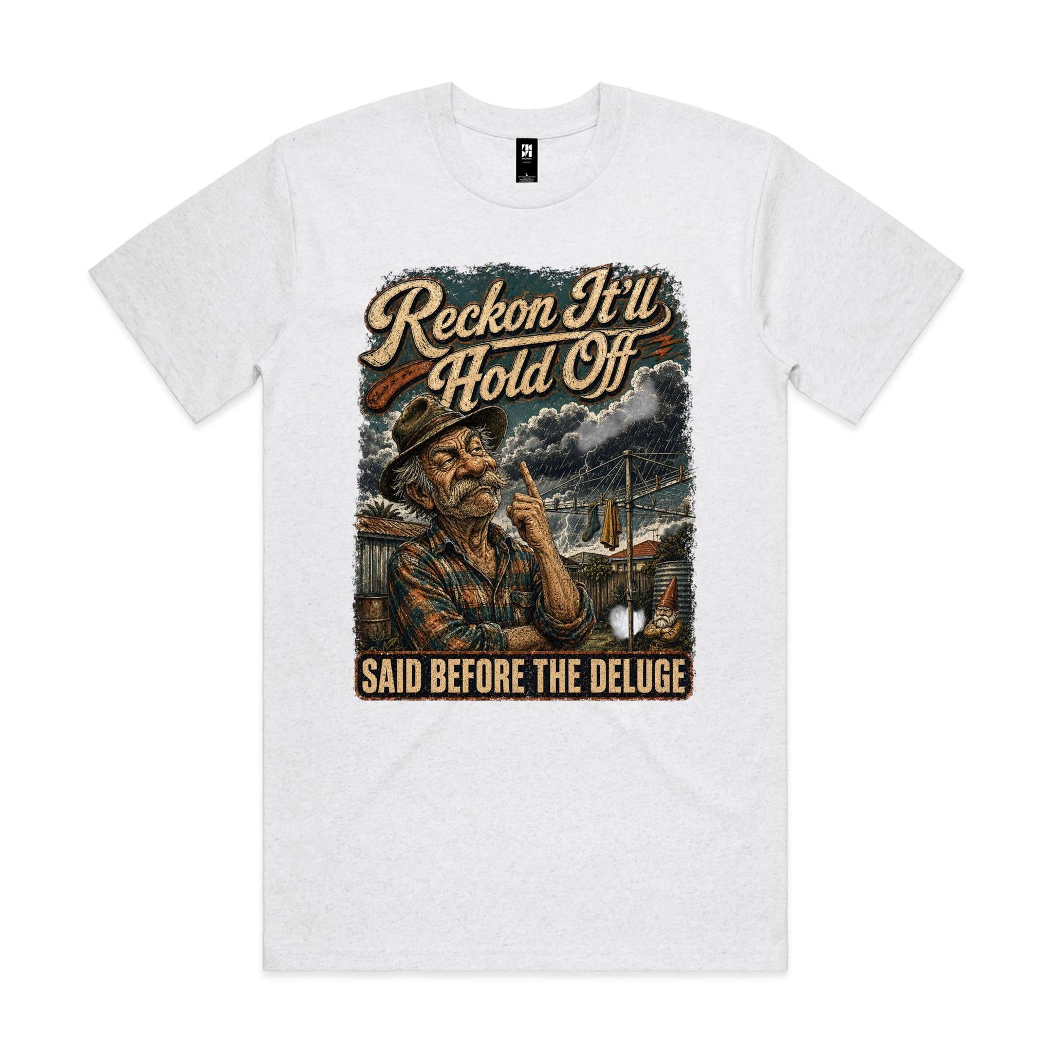 Reckon It'll Hold Off | Backyard Forecaster Tee