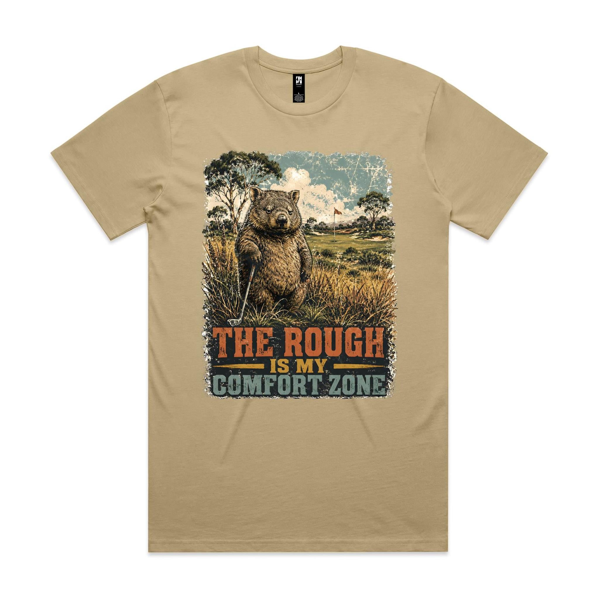 The Rough Is My Comfort Zone — Wombat Golf Tee