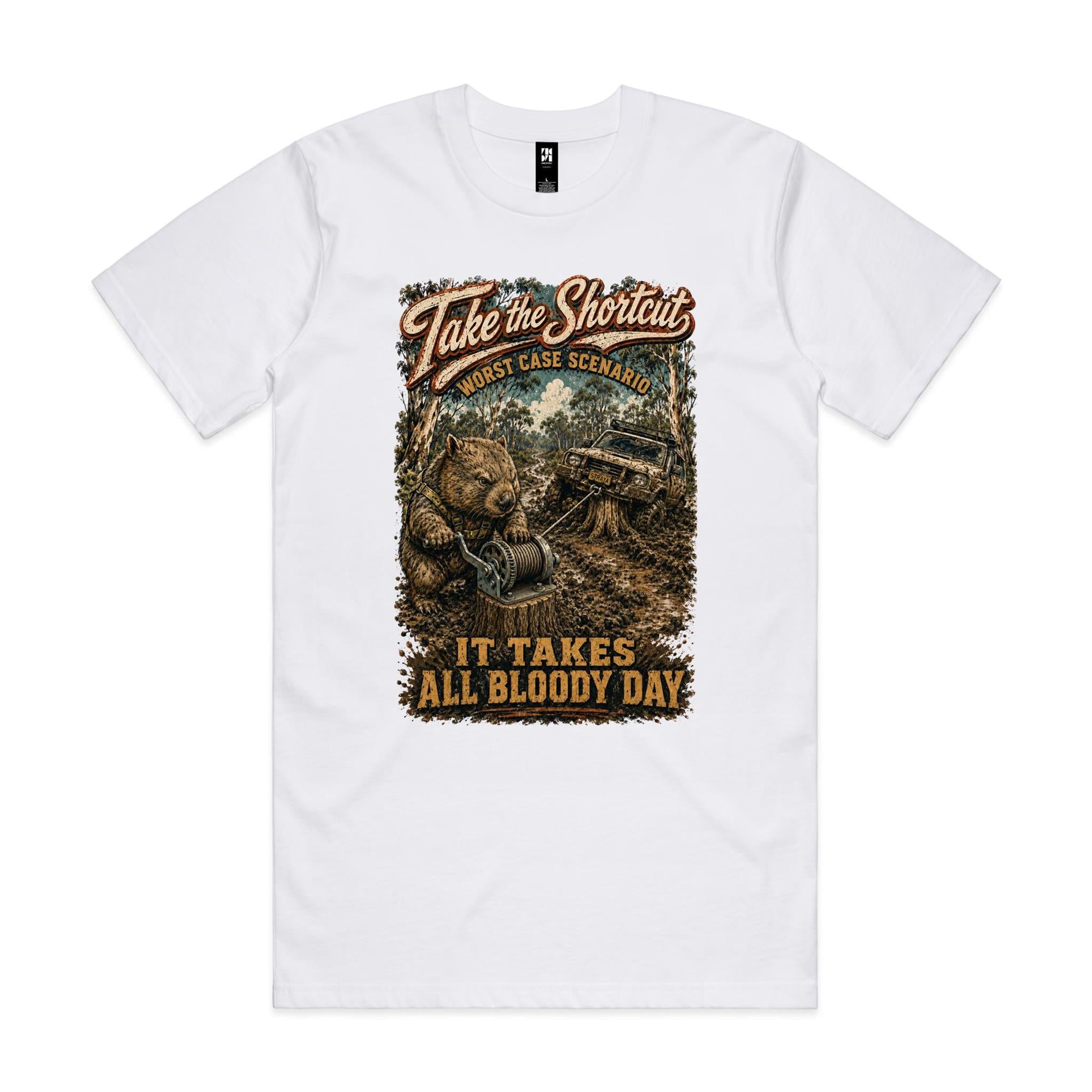 Take the Shortcut — It Takes All Bloody Day | Wombat 4WD Tee