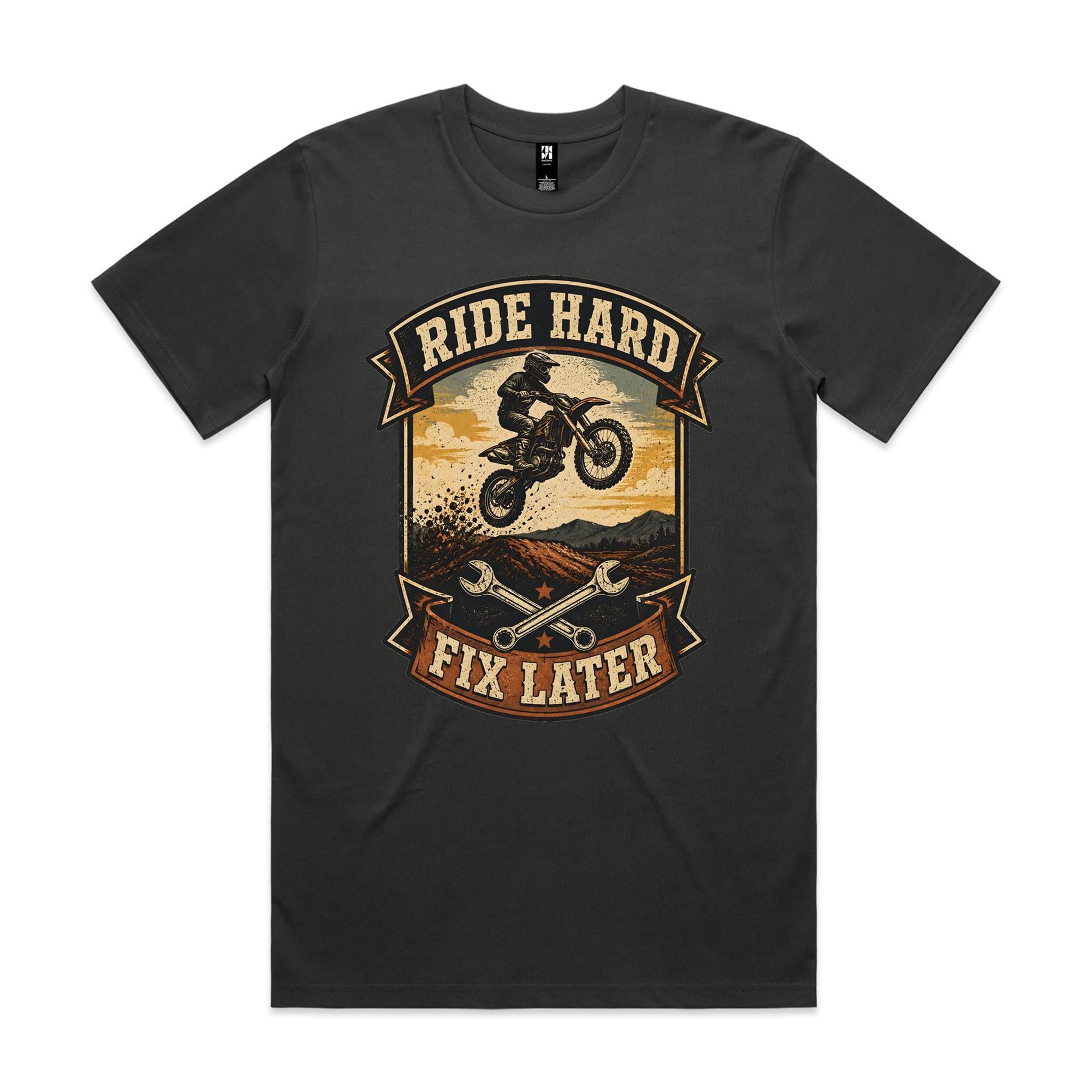 Ride Hard, Fix Later — Dirt Bike Tee