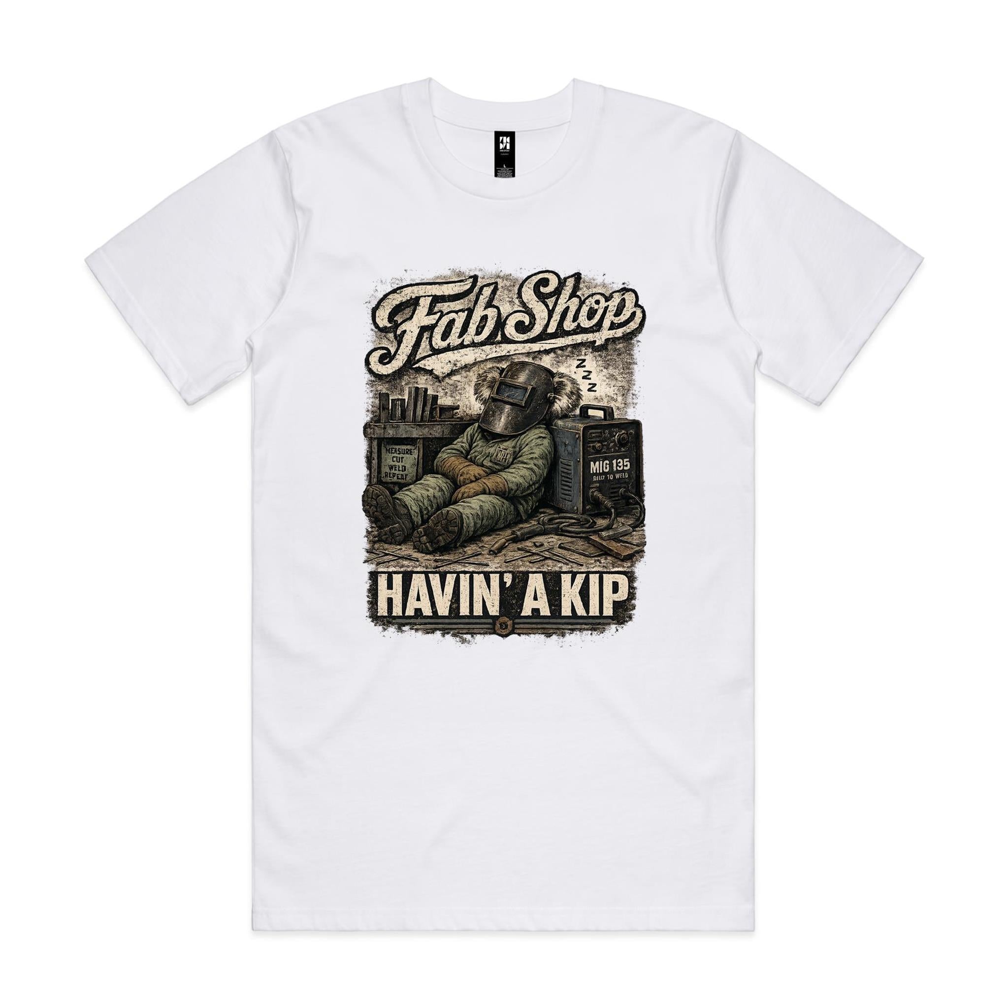 Fab Shop — Havin' a Kip | Welder Tee