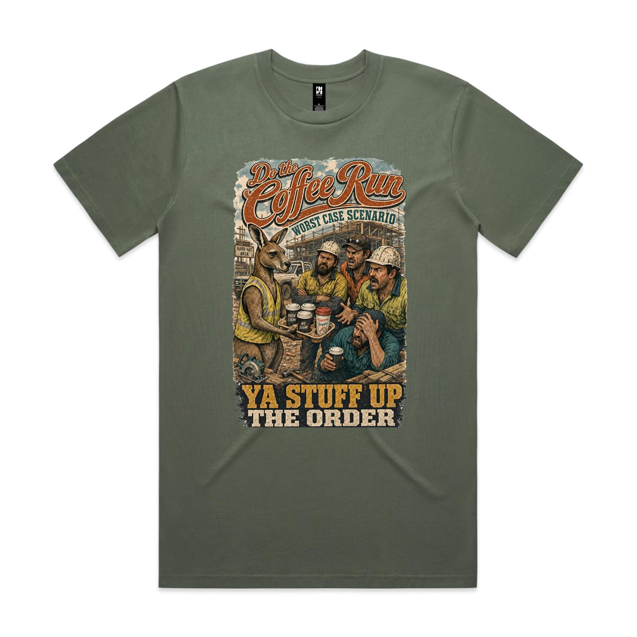 Do the Coffee Run — Ya Stuff Up the Order | Kangaroo Tradie Tee