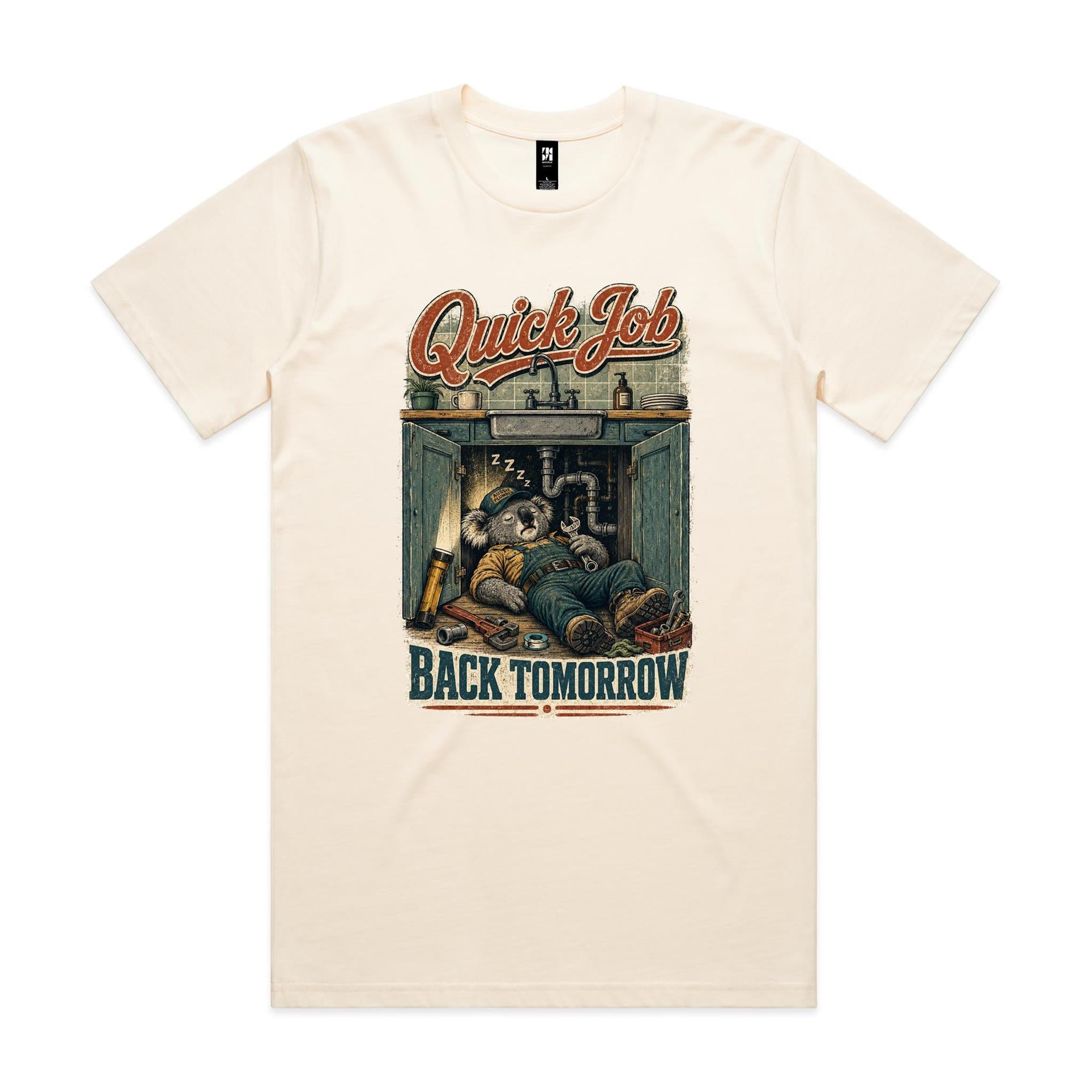 Quick Job — Back Tomorrow | Koala Plumber Tee