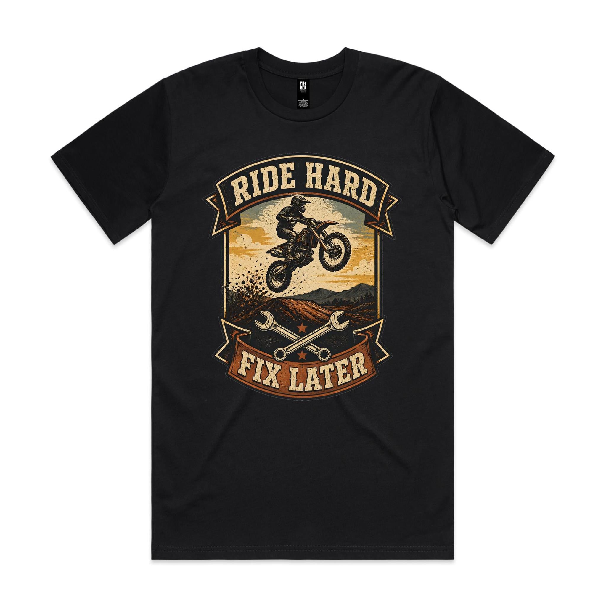 Ride Hard, Fix Later — Dirt Bike Tee