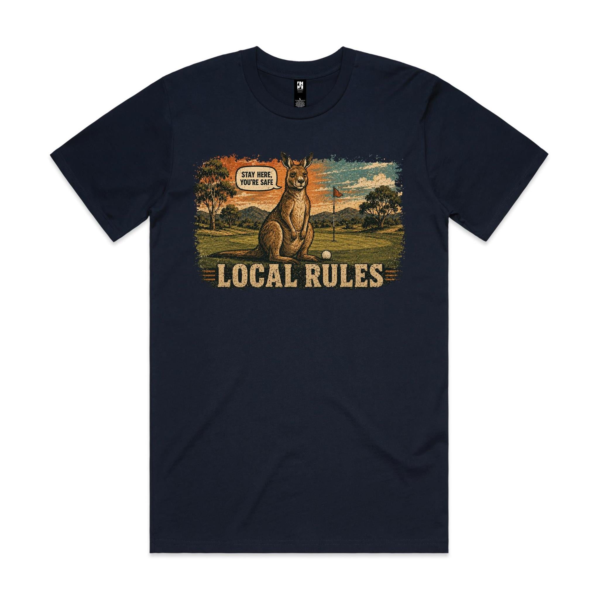 Local Rules — Stay Here You're Safe | Kangaroo Golf Tee