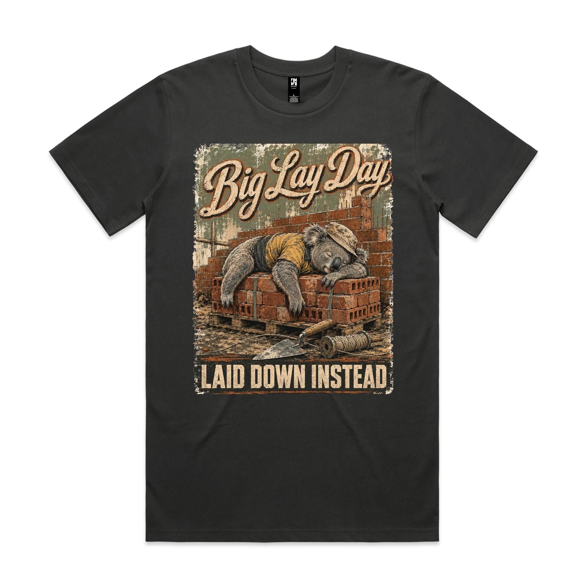 Big Lay Day — Laid Down Instead | Koala Brickie Tee