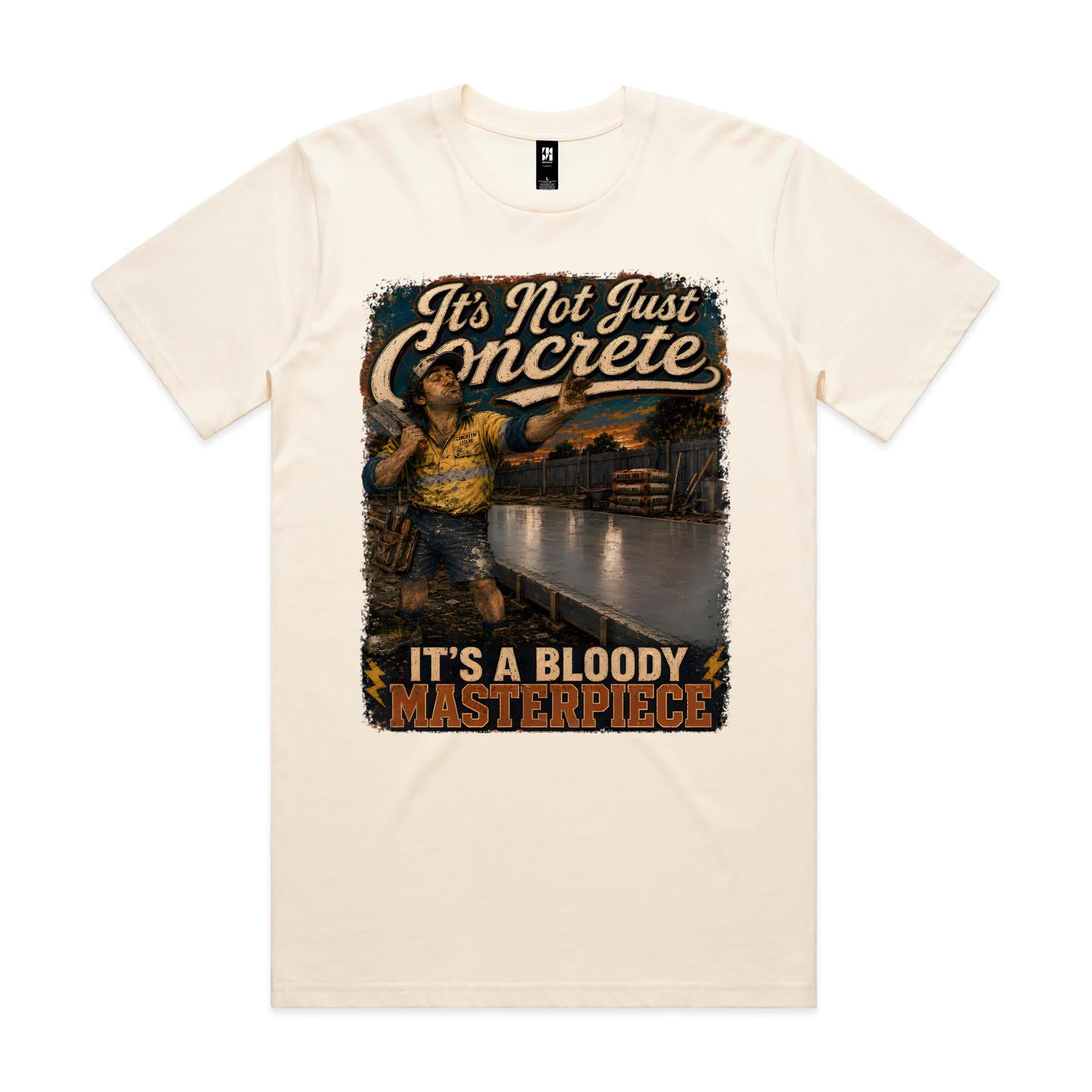 It's Not Just Concrete | Concreters Tee