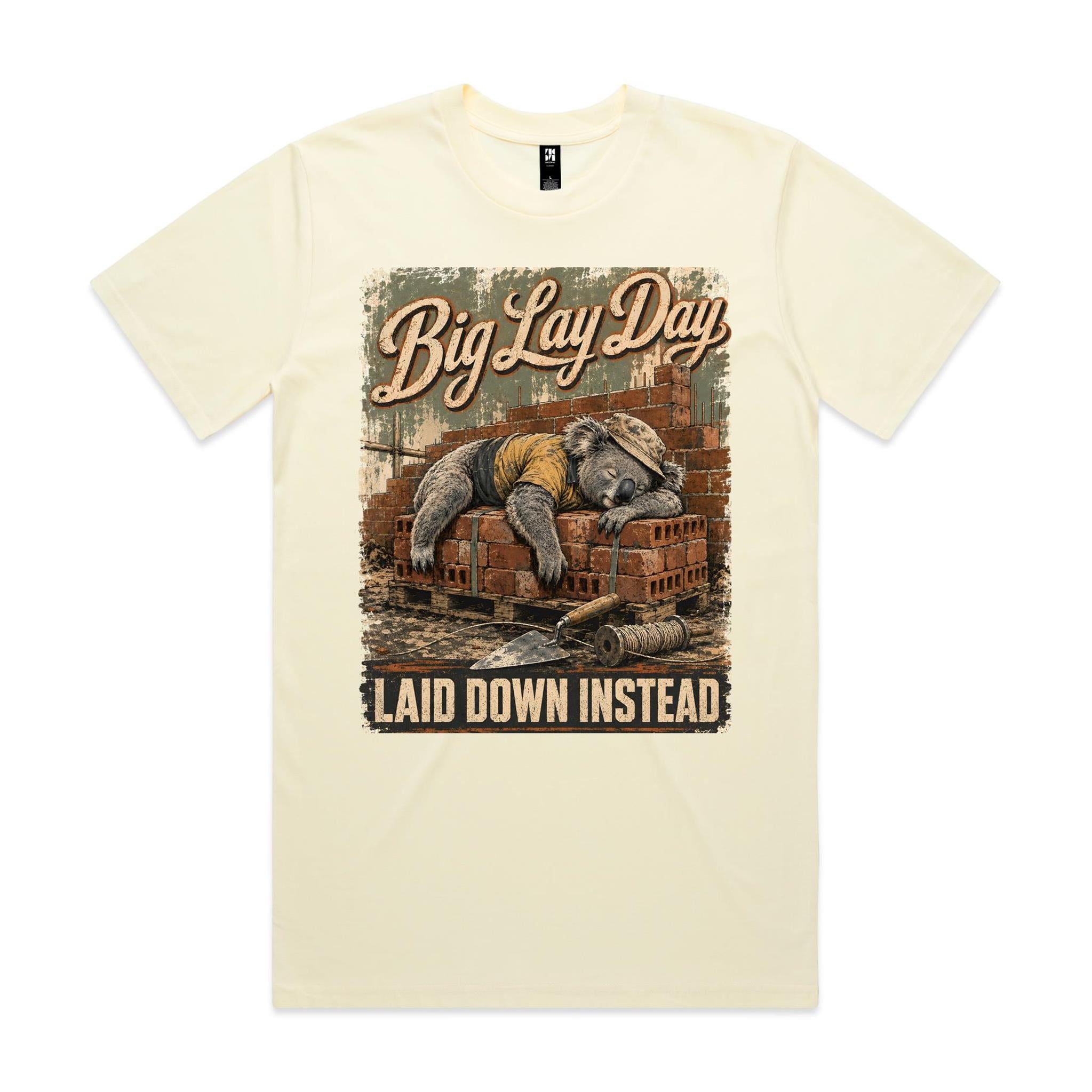 Big Lay Day — Laid Down Instead | Koala Brickie Tee